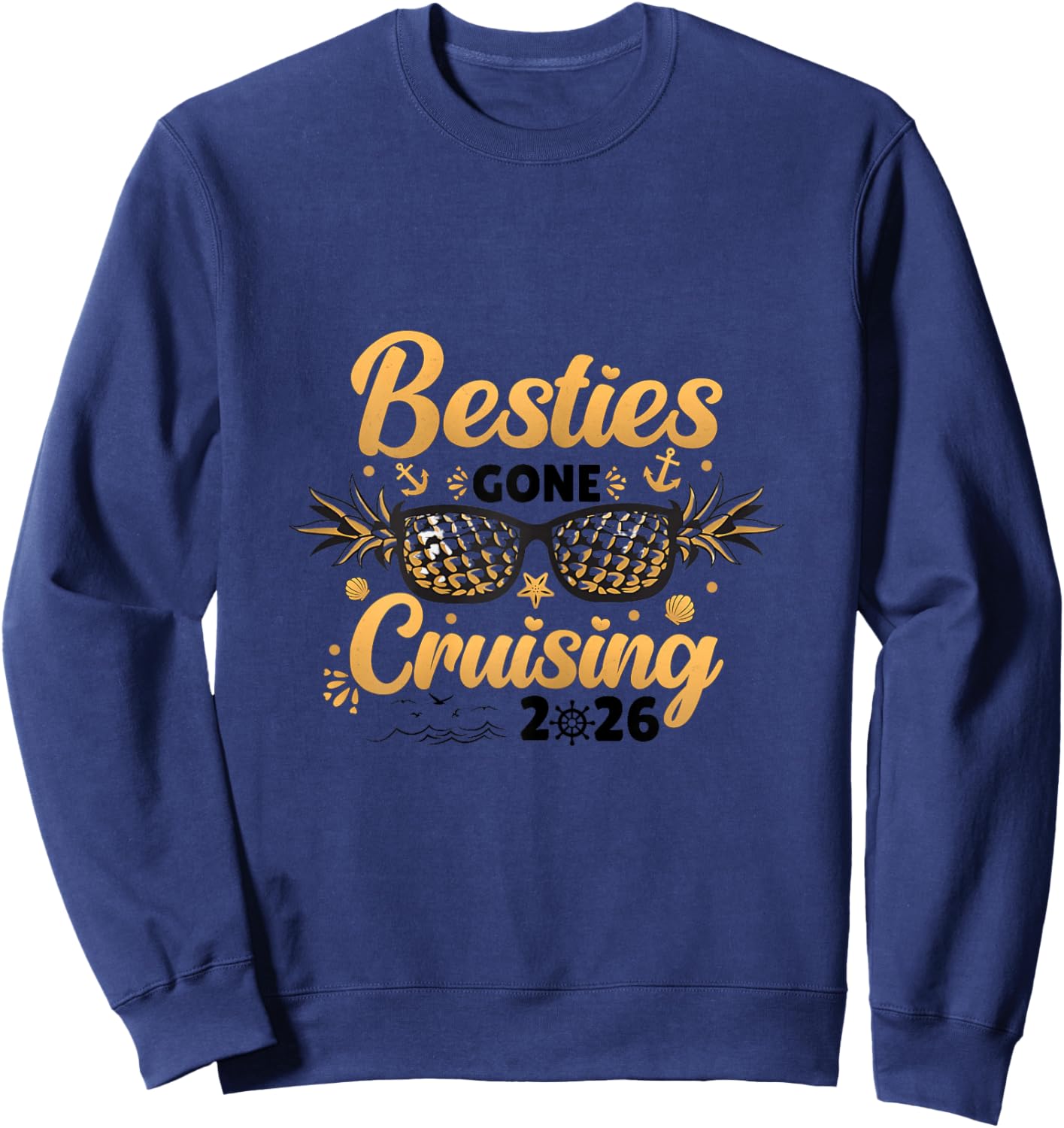 Besties Gone Cruising 2026 Best Friends Matching Cruise Sweatshirt - Sweatshirt | Navy