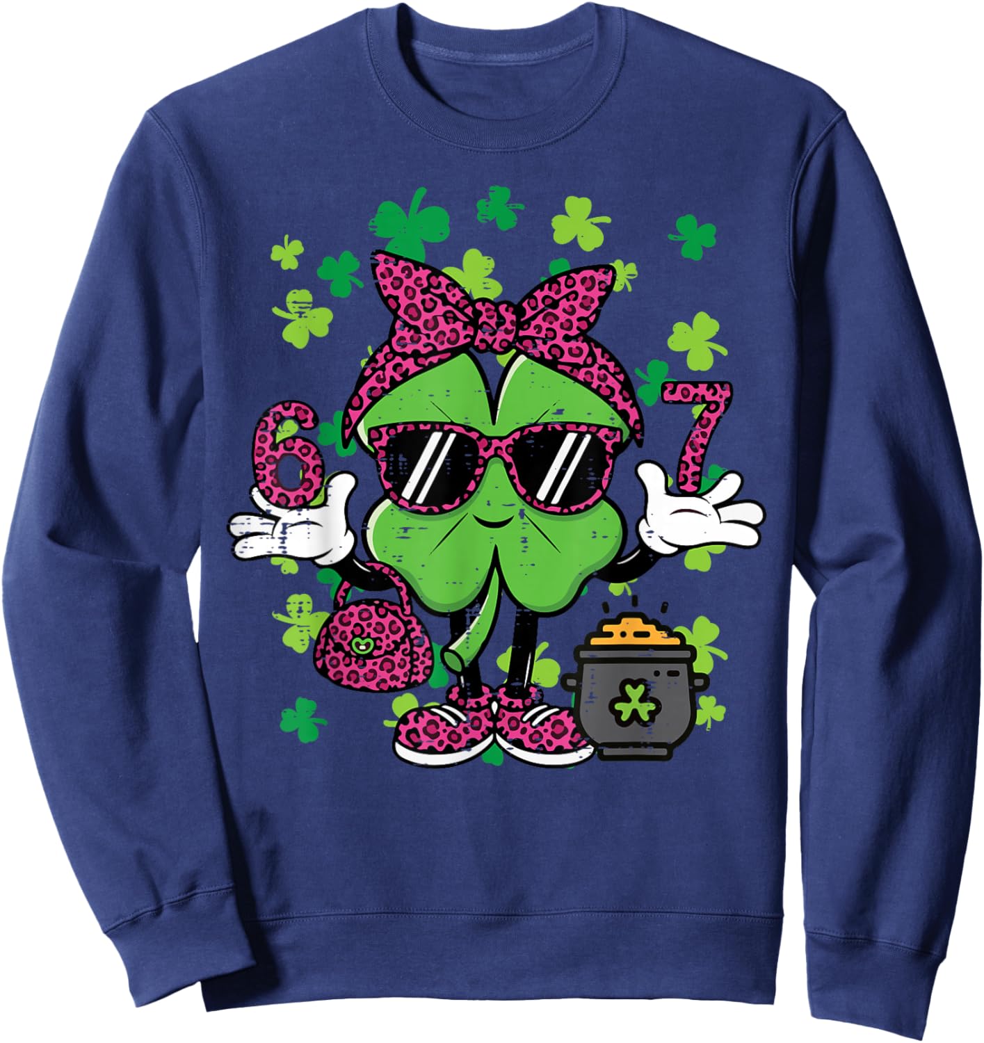 6 7 St Patricks Day Six Seven 67 Meme Teacher Women Kids Sweatshirt - Sweatshirt | Navy