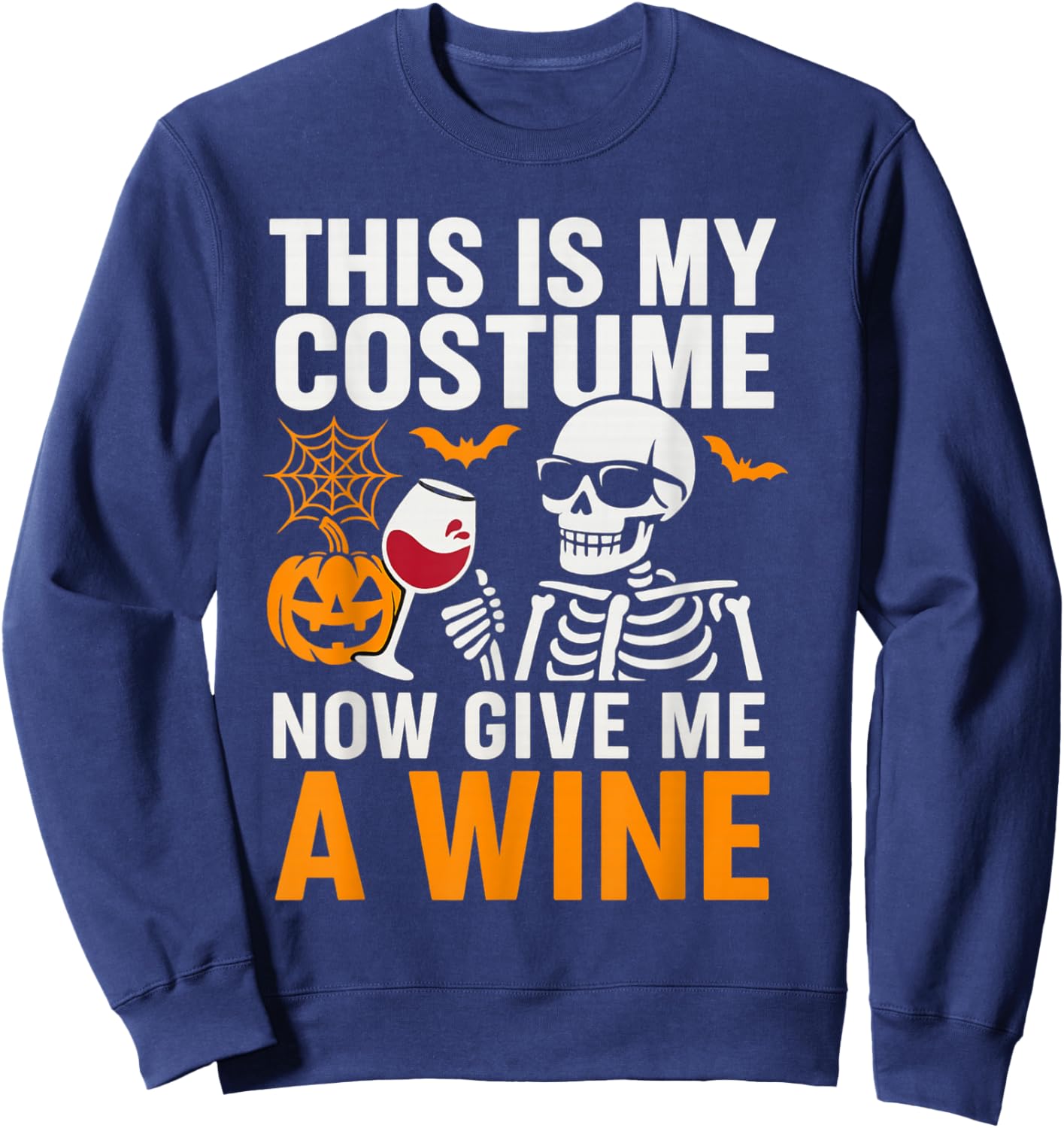 Funny This is My Halloween Costume Women Sweatshirt - Sweatshirt | Navy