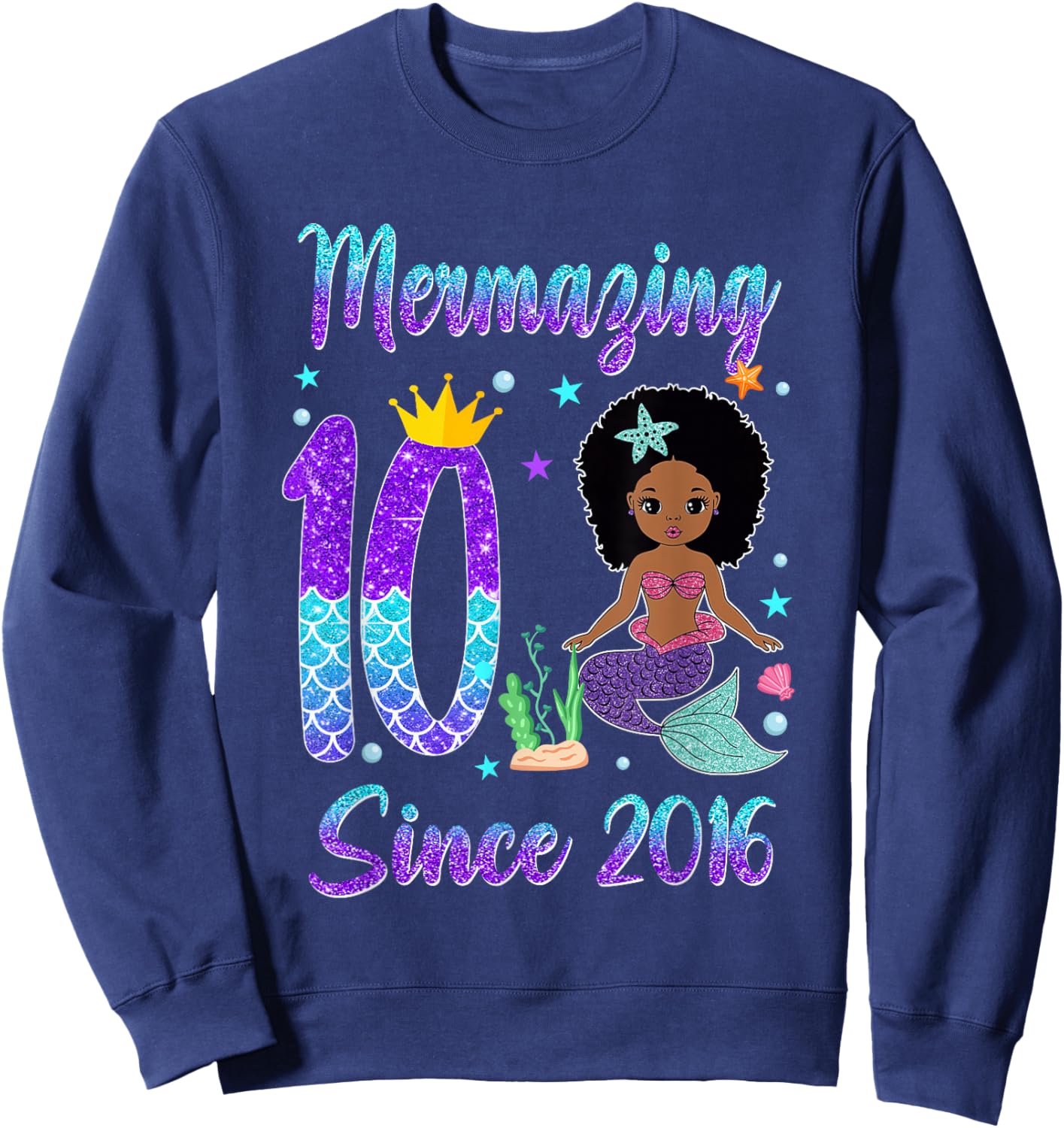 Awesome Since 2016 10 Year Old Black Mermaid Birthday Sweatshirt - Sweatshirt | Navy
