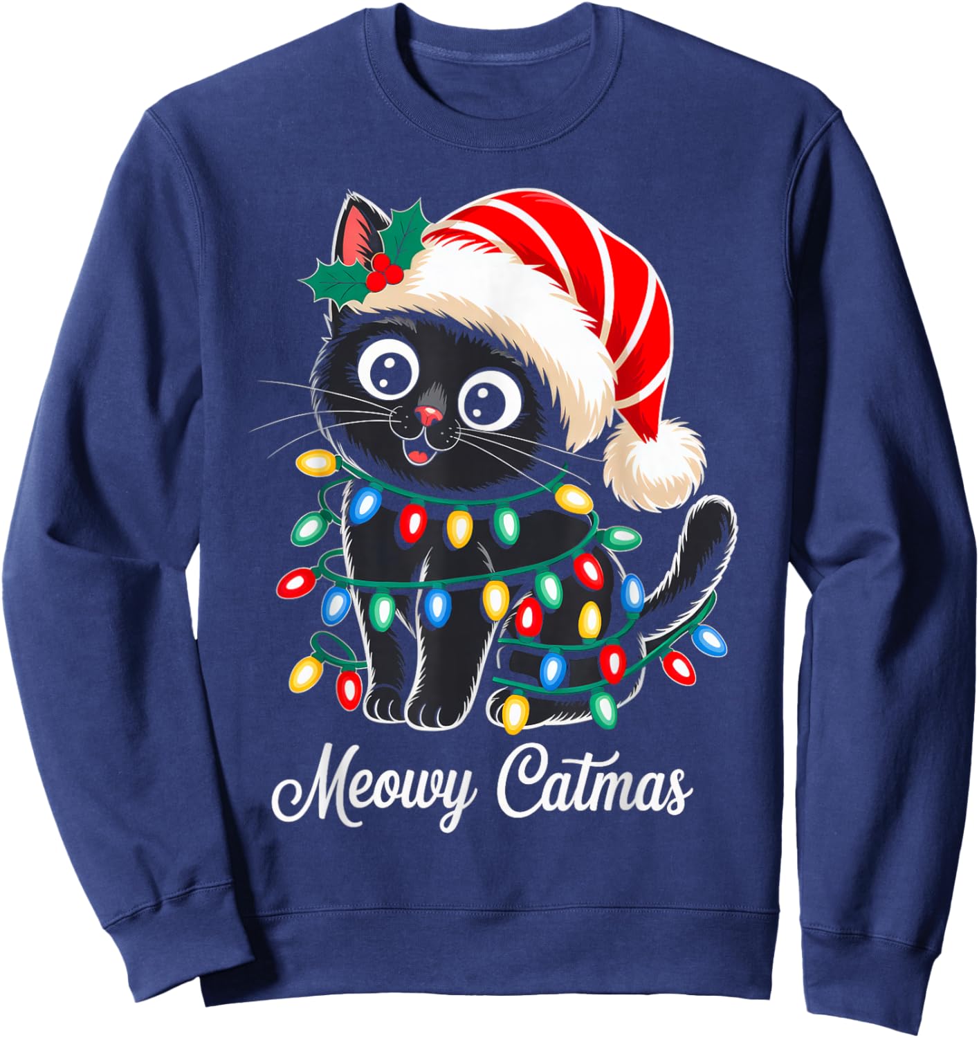 Cute Black Cat Christmas Lights Santa Hat Xmas Meowy Catmas Sweatshirt - Sweatshirt | Navy