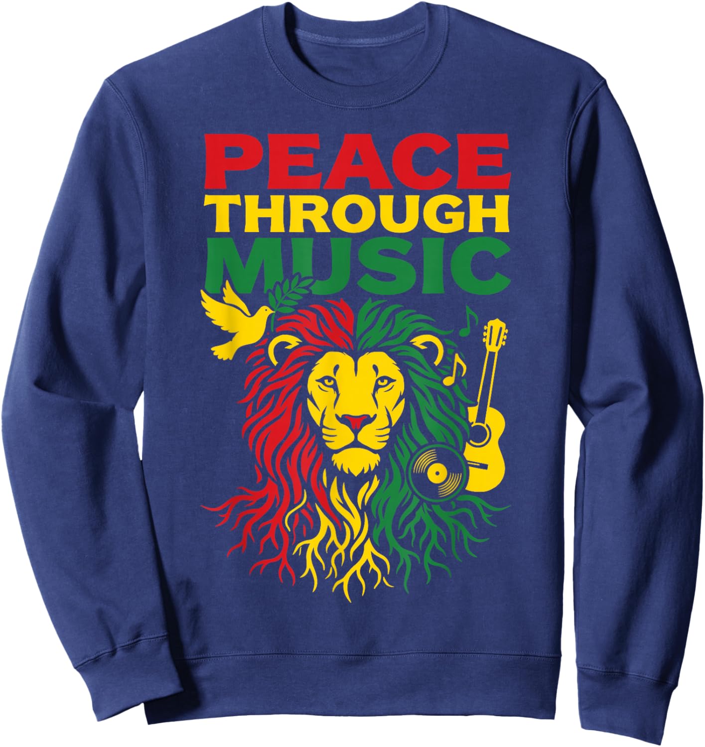 Peace Through Music Reggae Lion Rastafari Vibes Art Design Sweatshirt - Sweatshirt | Navy