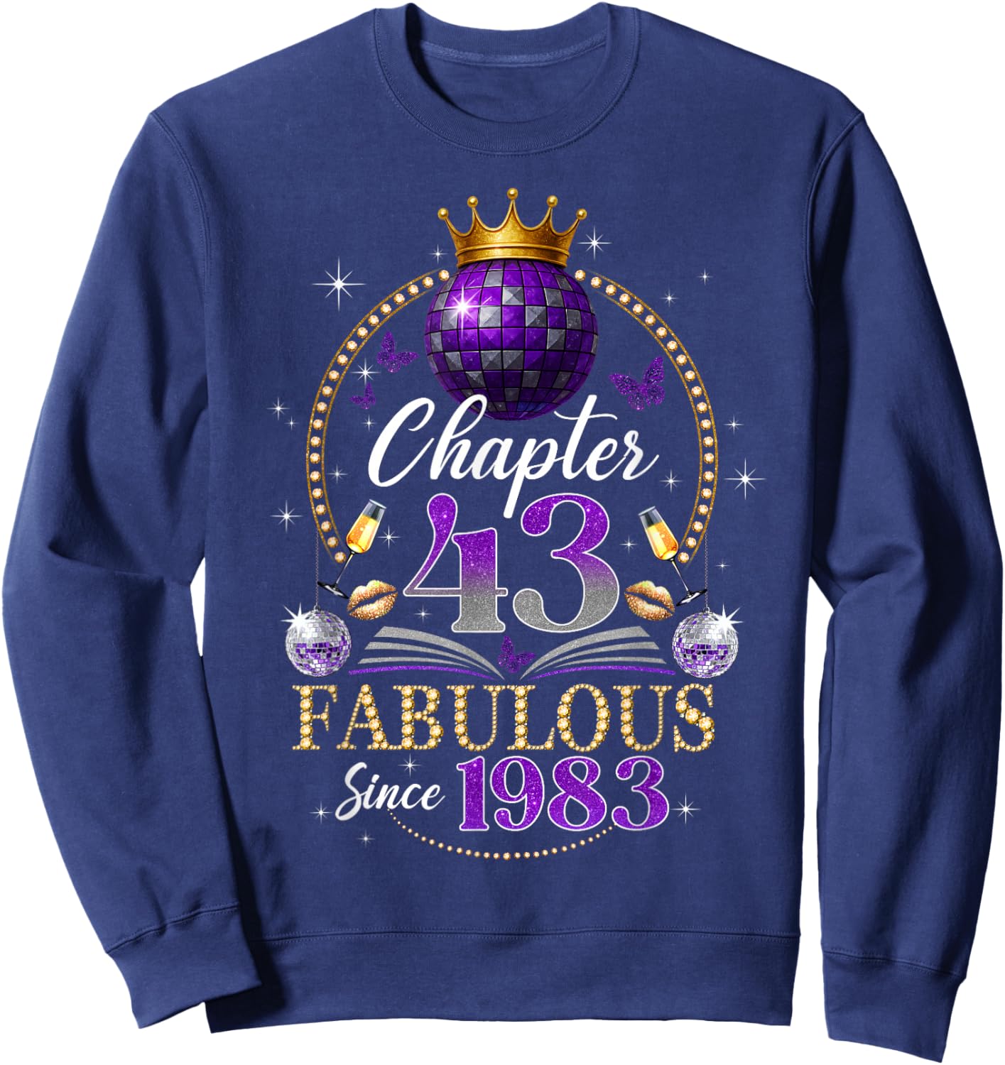 Chapter 43 Since 1983 Purple Disco Ball 43rd Birthday Women Sweatshirt - Sweatshirt | Navy