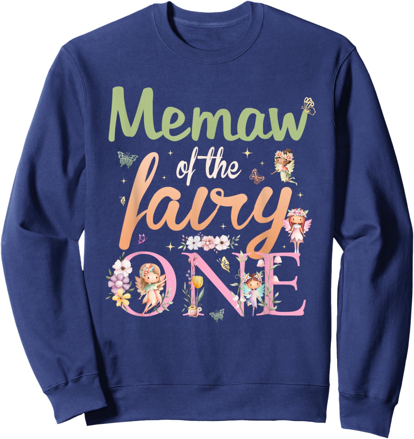 Memaw of The Fairy One 1St Birthday Girl Family Matching Sweatshirt - Sweatshirt | Navy