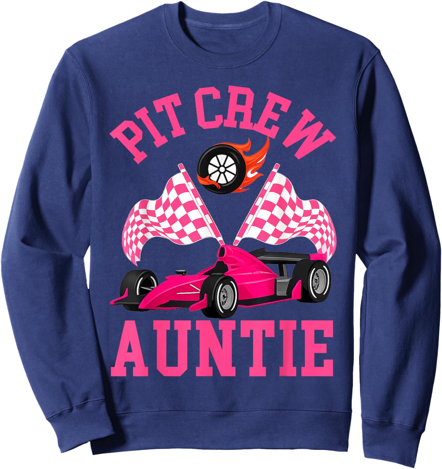 Race Car Birthday Party Racing Family Auntie Pit Crew Sweatshirt - Sweatshirt | Navy