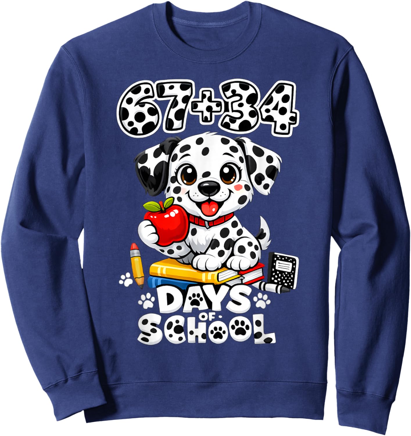 67+34 Days School 101 Days Cute Dog Teacher Kids Sweatshirt - Sweatshirt | Navy