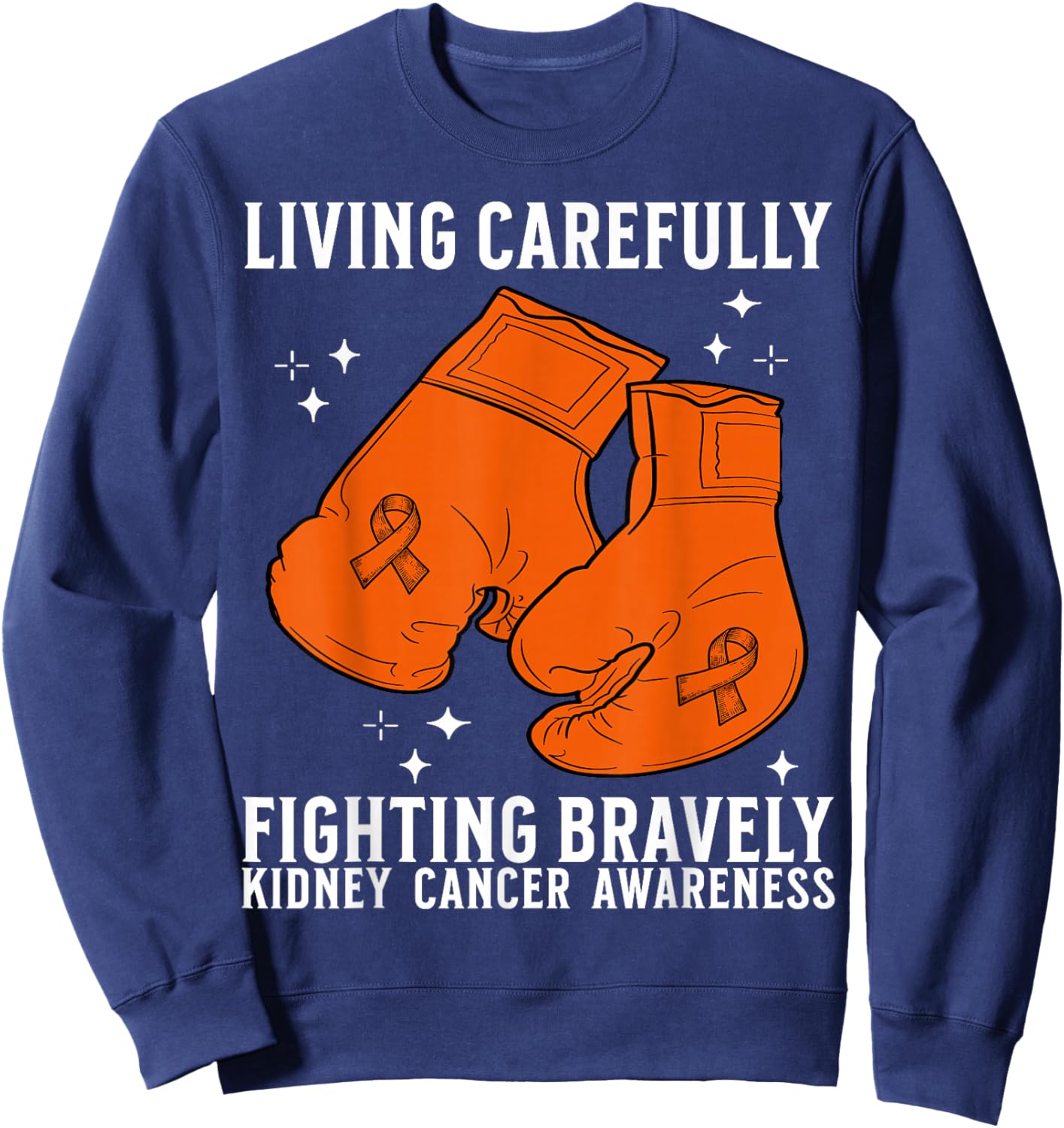 Kidney Cancer Awareness Products Gifts Kidney Cancer Fighter Sweatshirt - Sweatshirt | Navy