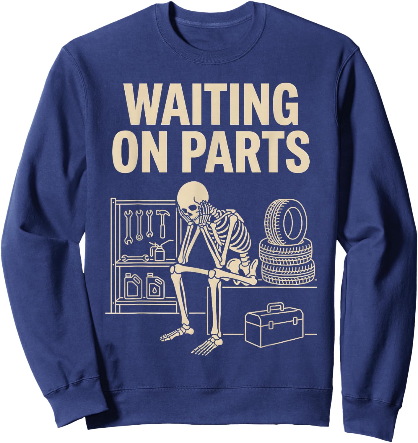 Vintage Waiting on Parts Car Garage Mechanic Wrench Humor Sweatshirt - Sweatshirt | Navy