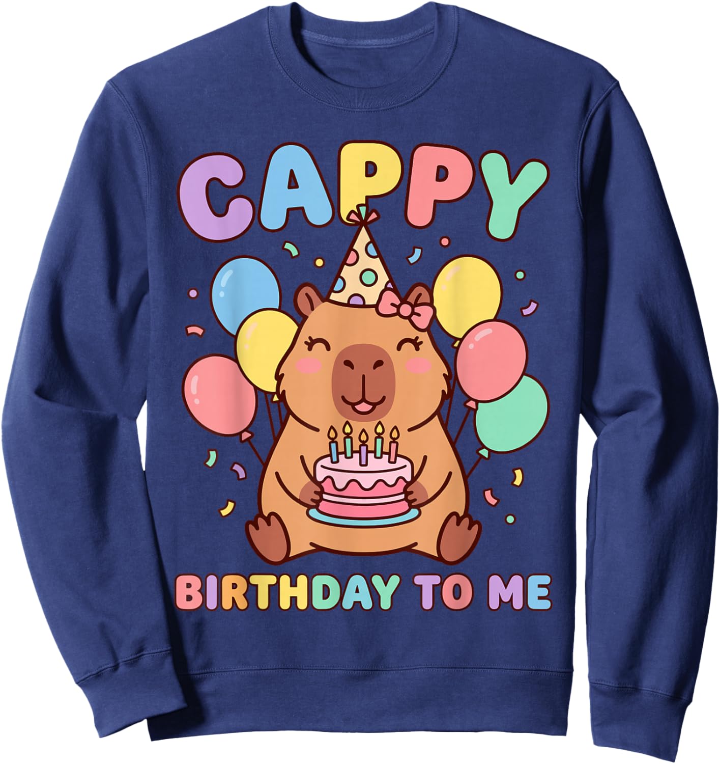 Cappy Birthday to Me Happy Birthday Sweatshirt - Sweatshirt | Navy