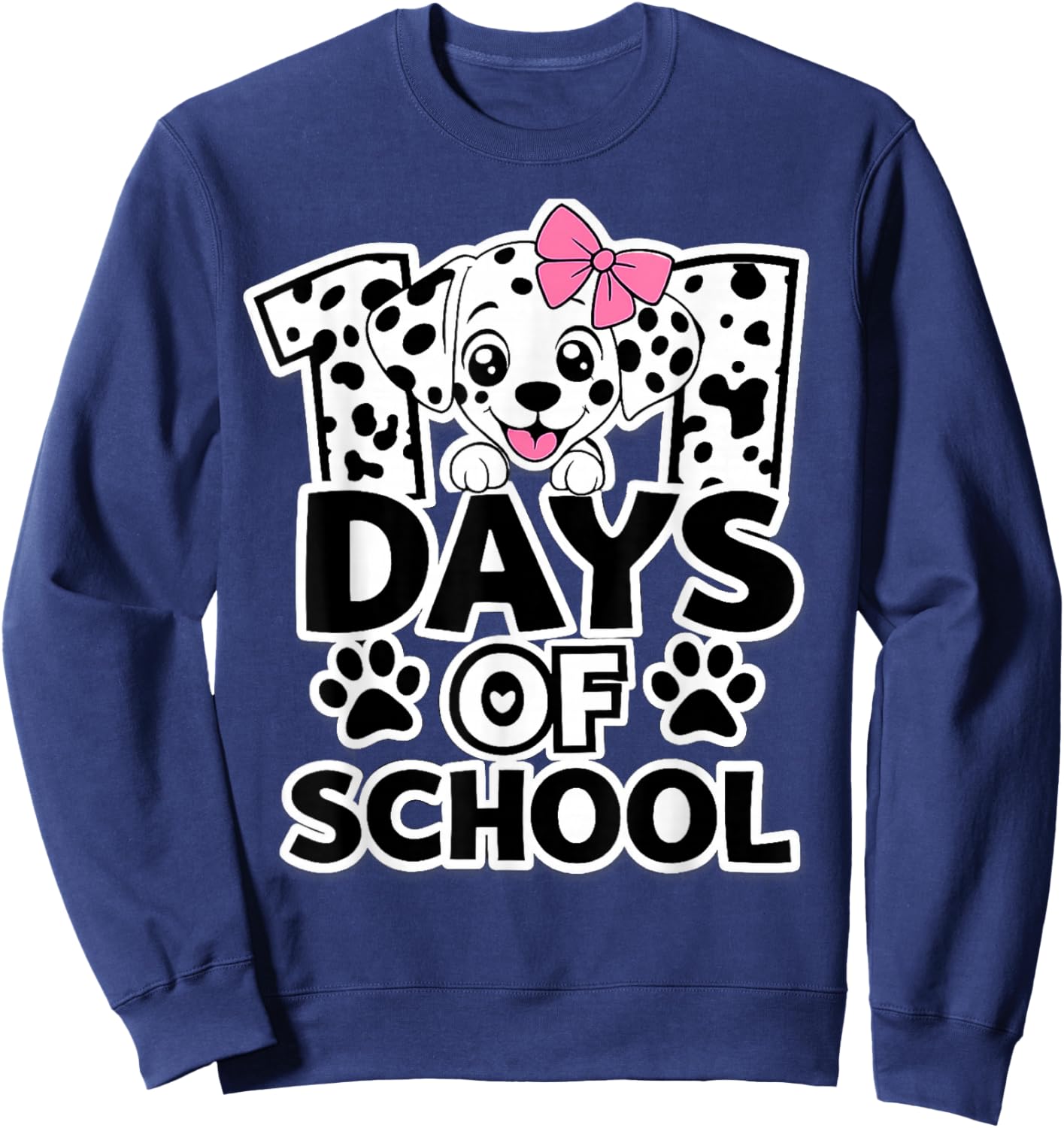 101 Days of School Dog 101 Days Brighter Teacher Girl Boy Sweatshirt - Sweatshirt | Navy