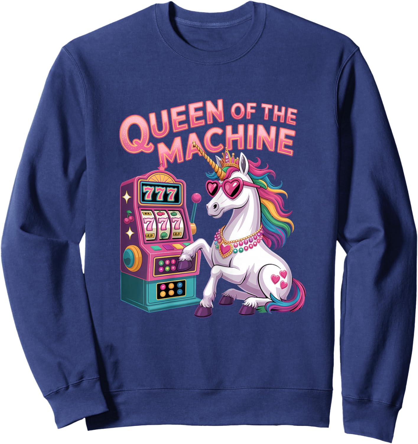 Cute Slot Machine Queen Casino Gambling Poker Player Sweatshirt - Sweatshirt | Navy