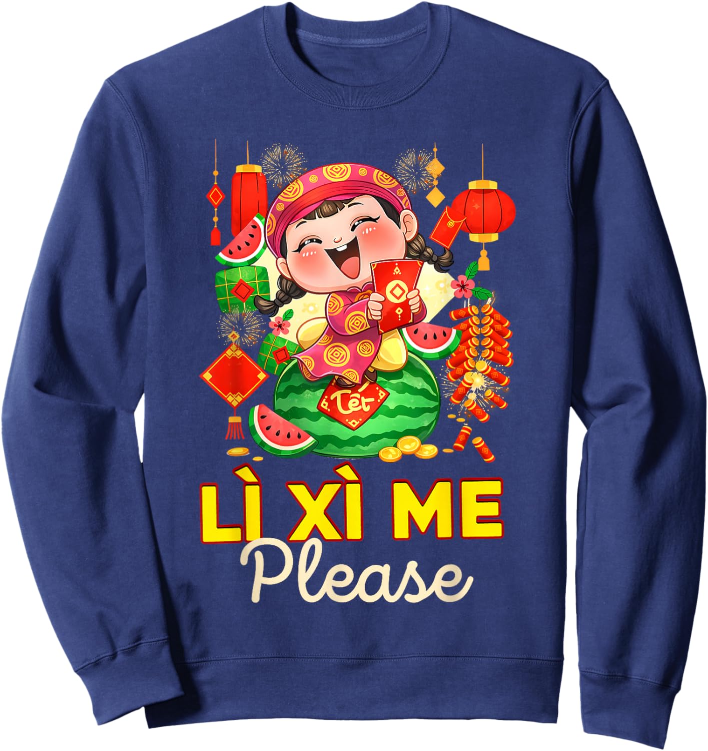 Li Xi Me Please Xuan Happy New Year TET Chuc Mung NAM Moi Sweatshirt - Sweatshirt | Navy