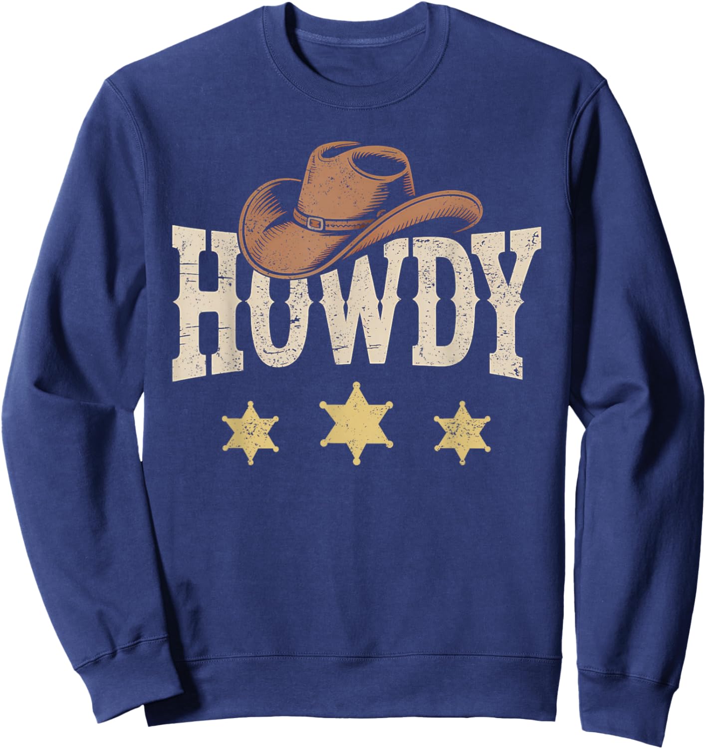 Rodeo Hat Western Country Cowboy Cowgirl Howdy Sweatshirt - Sweatshirt | Navy