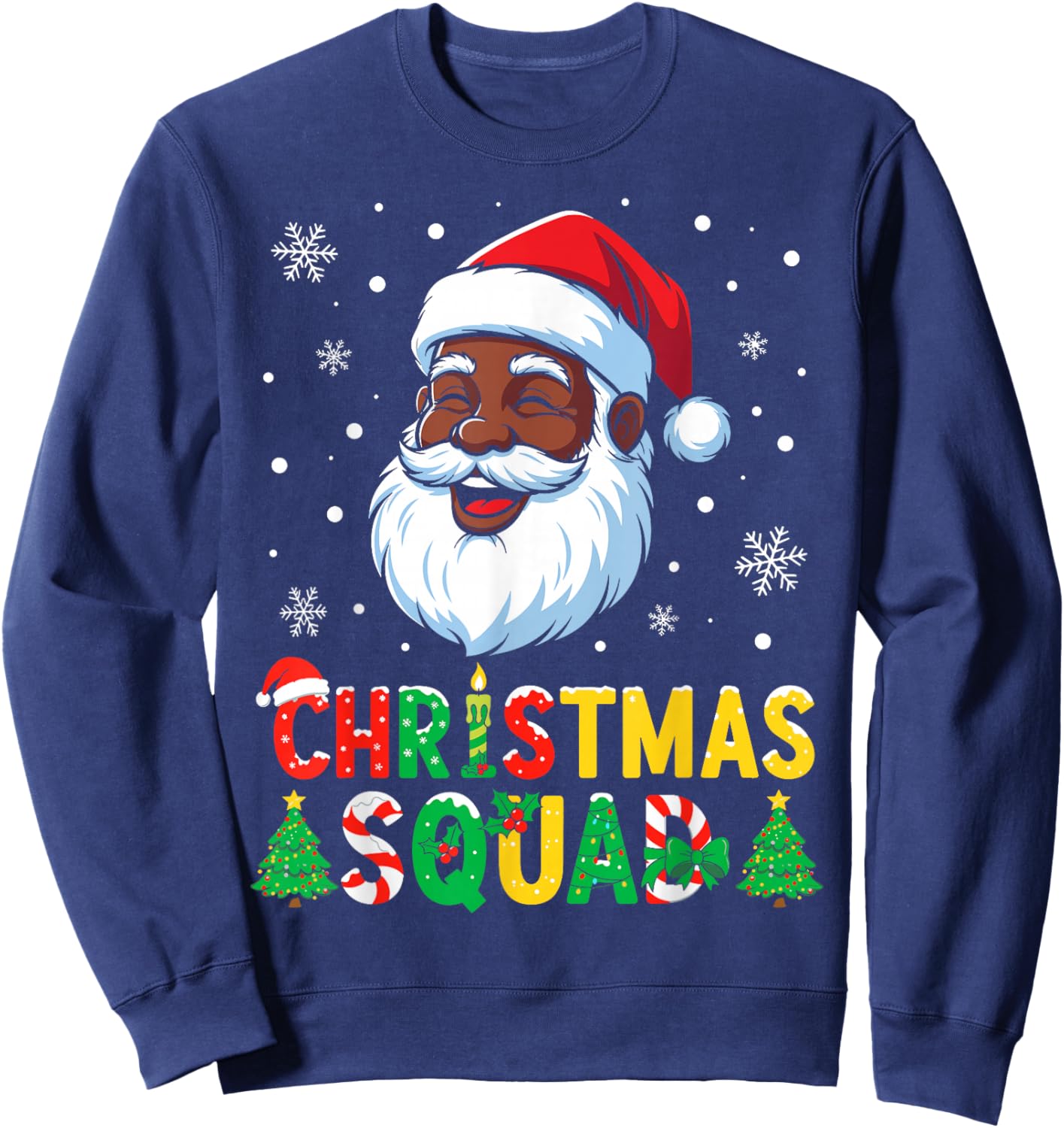 Santa Christmas Squad Black Men African American Family Sweatshirt - Sweatshirt | Navy