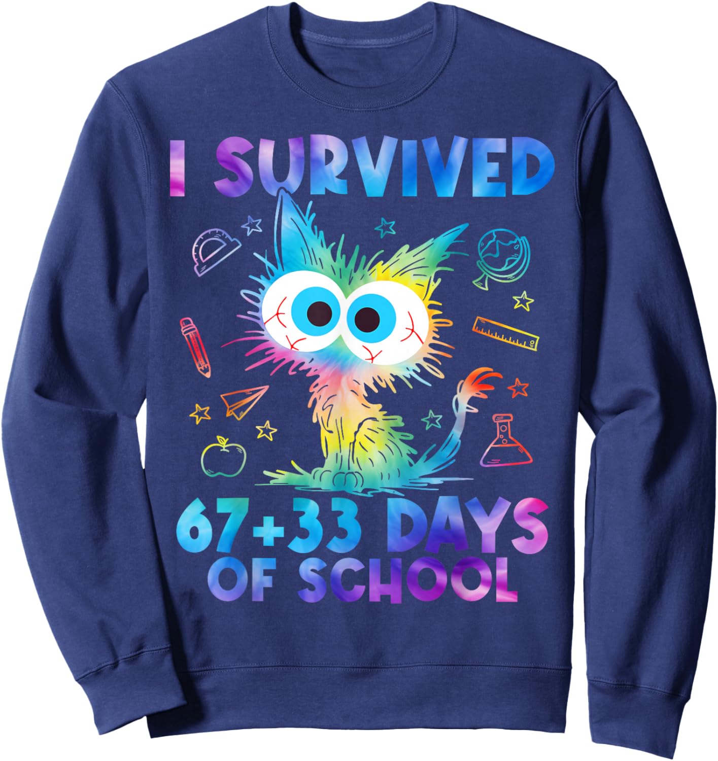 I Survived 67+33 Days of School Funny Cat 100th Day Teacher Sweatshirt - Sweatshirt | Navy