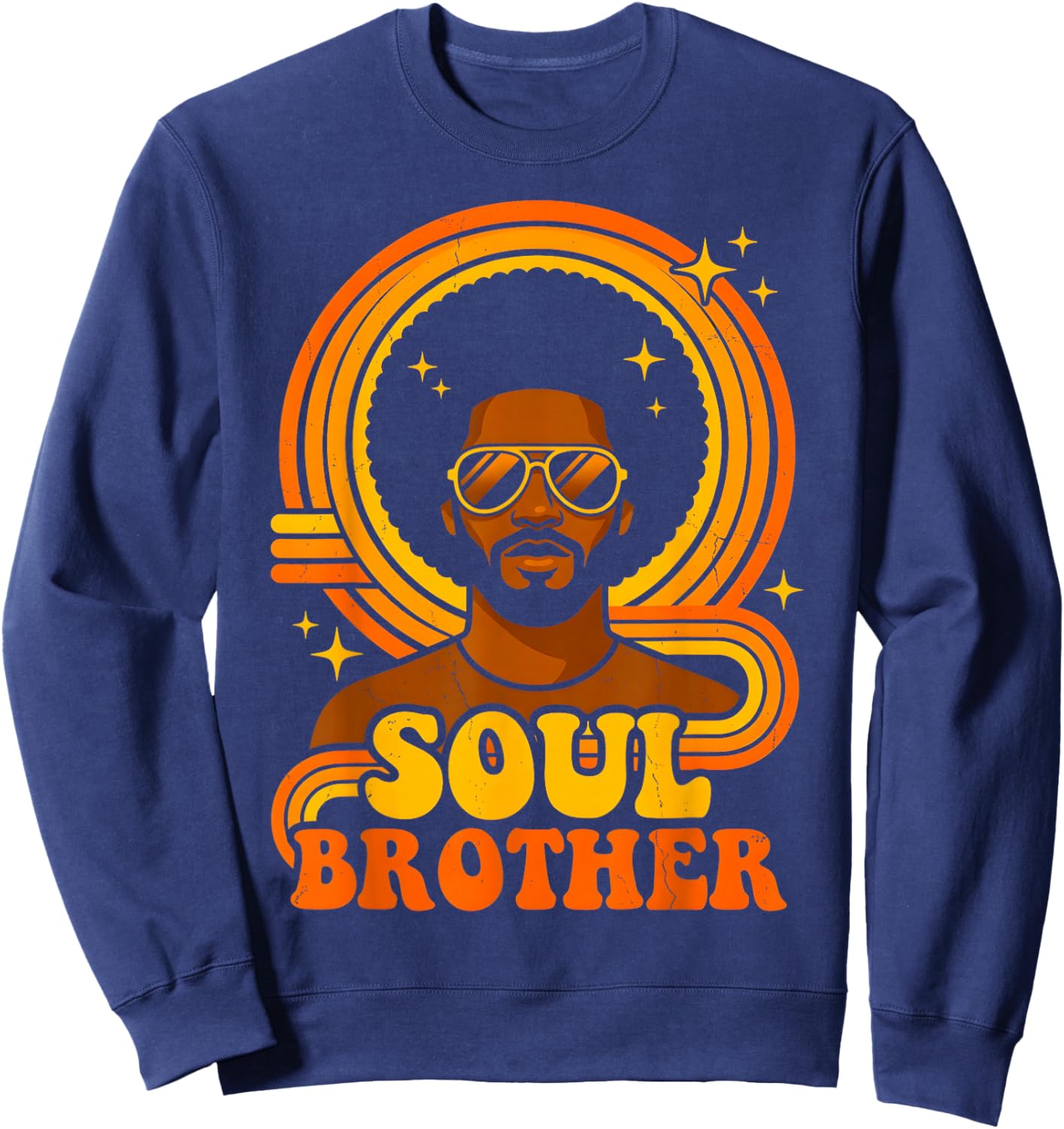 70s Funk Afro Soul Retro Vintage Soul Brother Sweatshirt - Sweatshirt | Navy