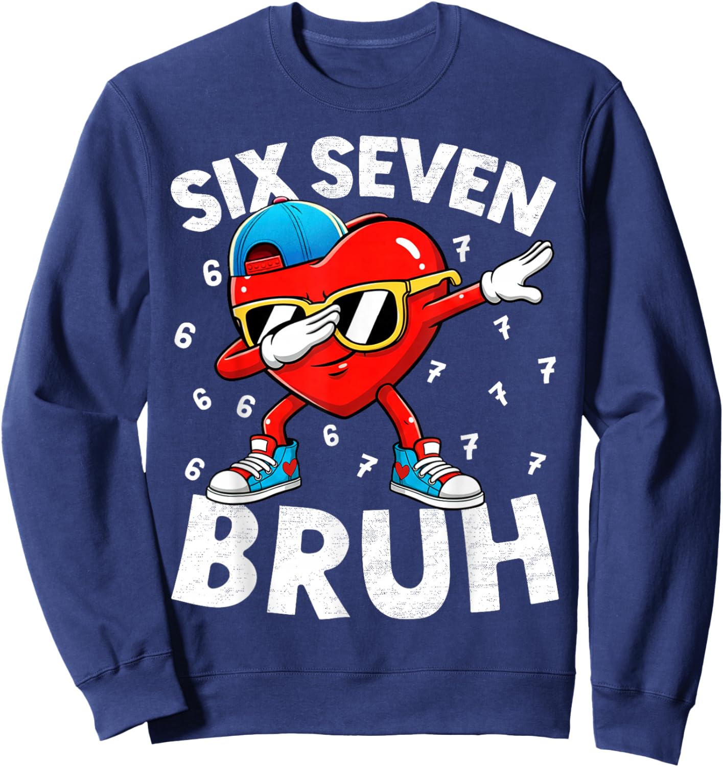 Heart Dabbing Valentines Day Six Seven Bruh 6 7 Meme Boys Sweatshirt - Sweatshirt | Navy