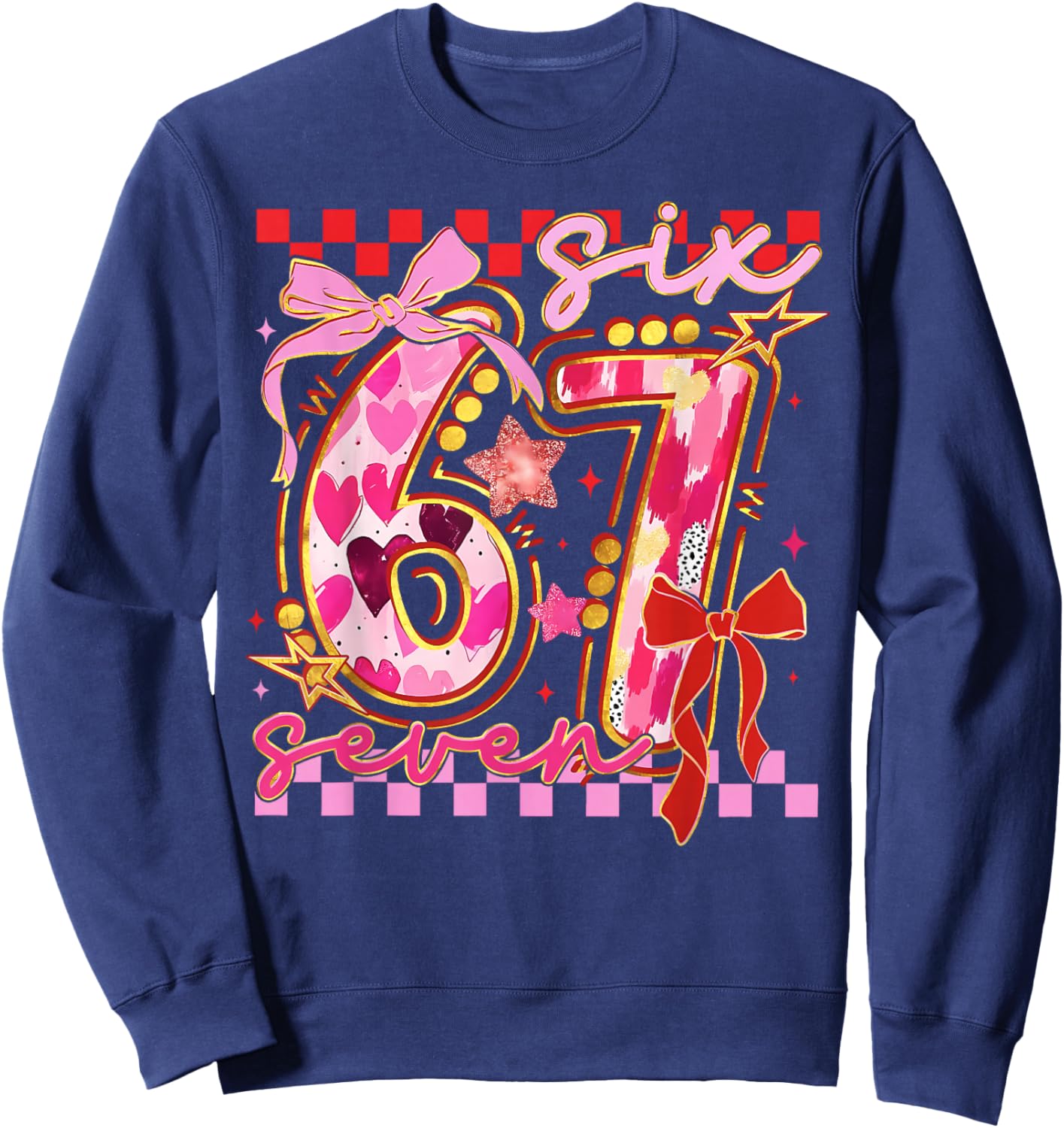 Six Seven Valentine Day Funny Pink 67 Cute Bow Girls Women Sweatshirt - Sweatshirt | Navy