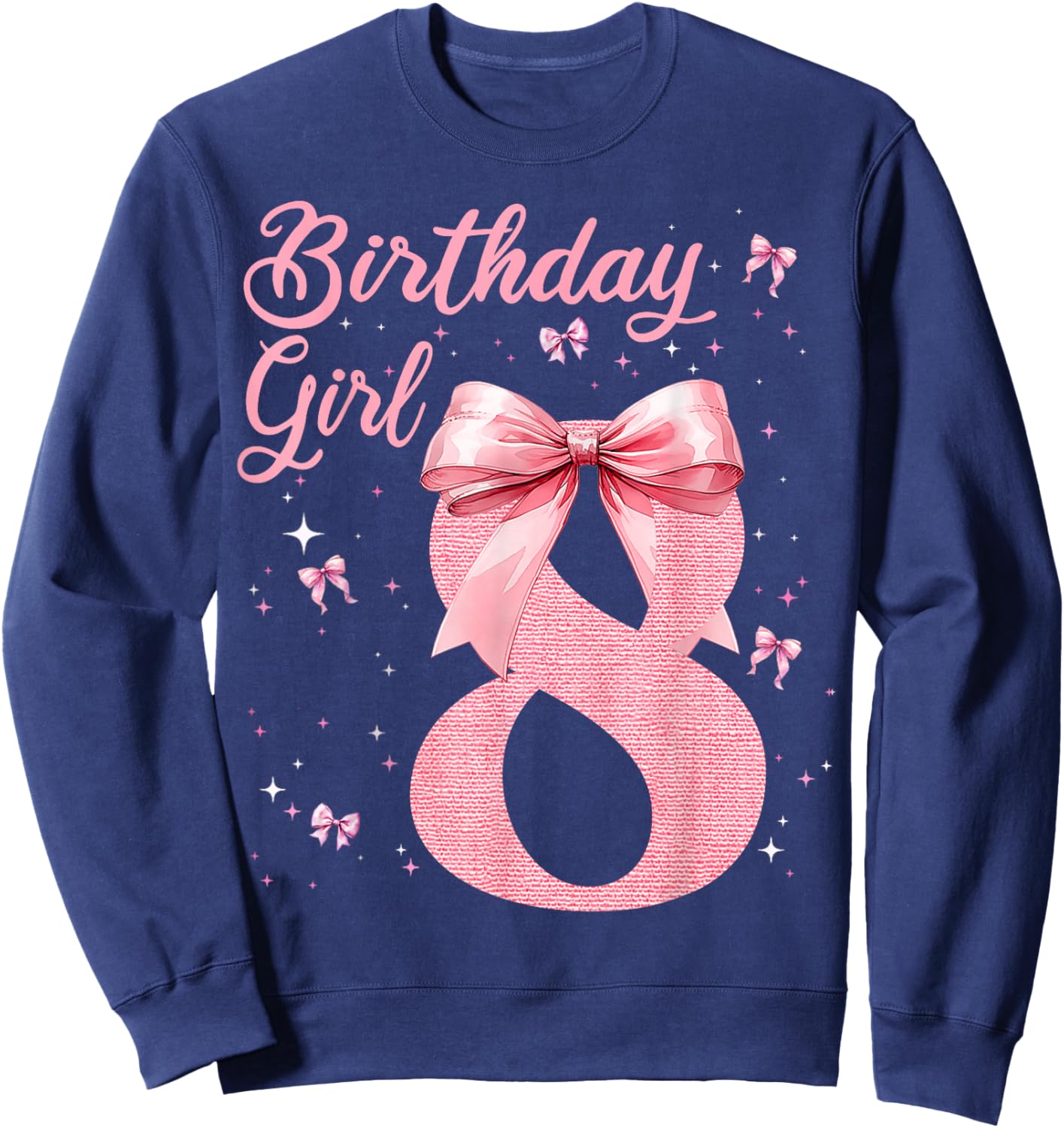 Kids 8th Birthday Girl Coquette Bow Theme 8 Year Old Girls Sweatshirt - Sweatshirt | Navy