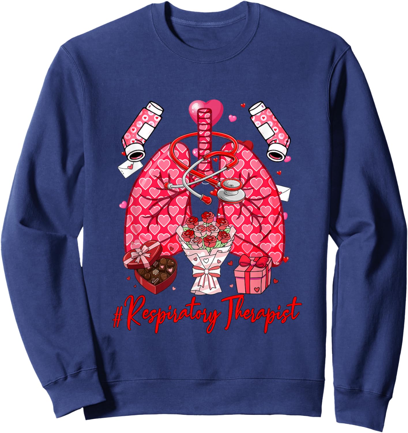 Respiratory Therapist Tools Hearts Flowers Valentine Single Sweatshirt - Sweatshirt | Navy