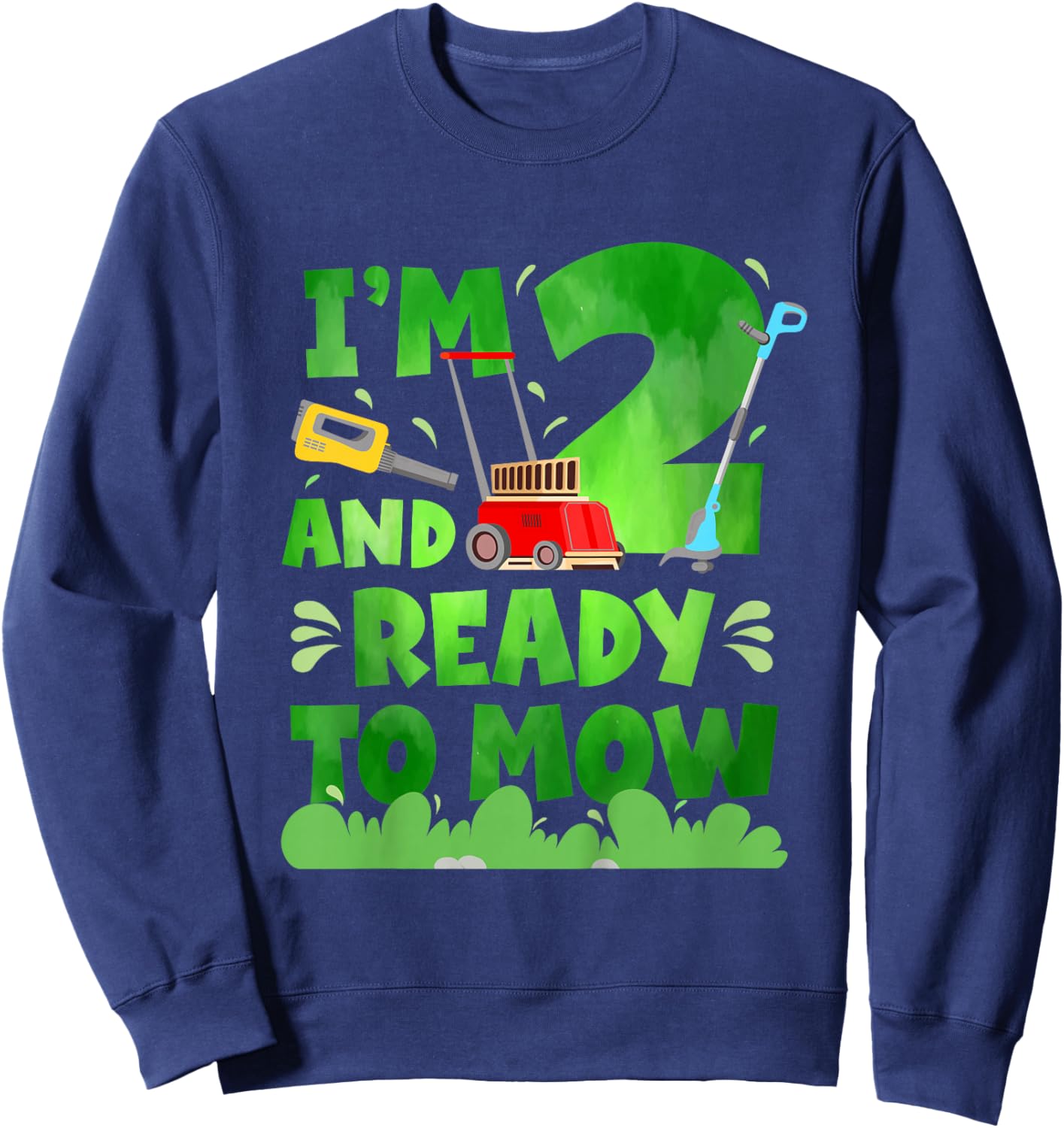 2nd Lawn Mowing Birthday 2 Year Old Lawn Mower Sweatshirt - Sweatshirt | Navy