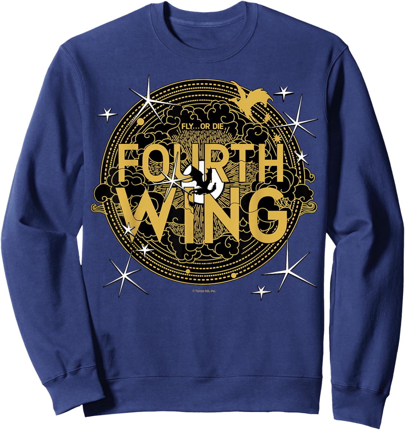 Fourth Wing The Empyrean Fly or Die Fantasy Design Sweatshirt - Sweatshirt | Navy