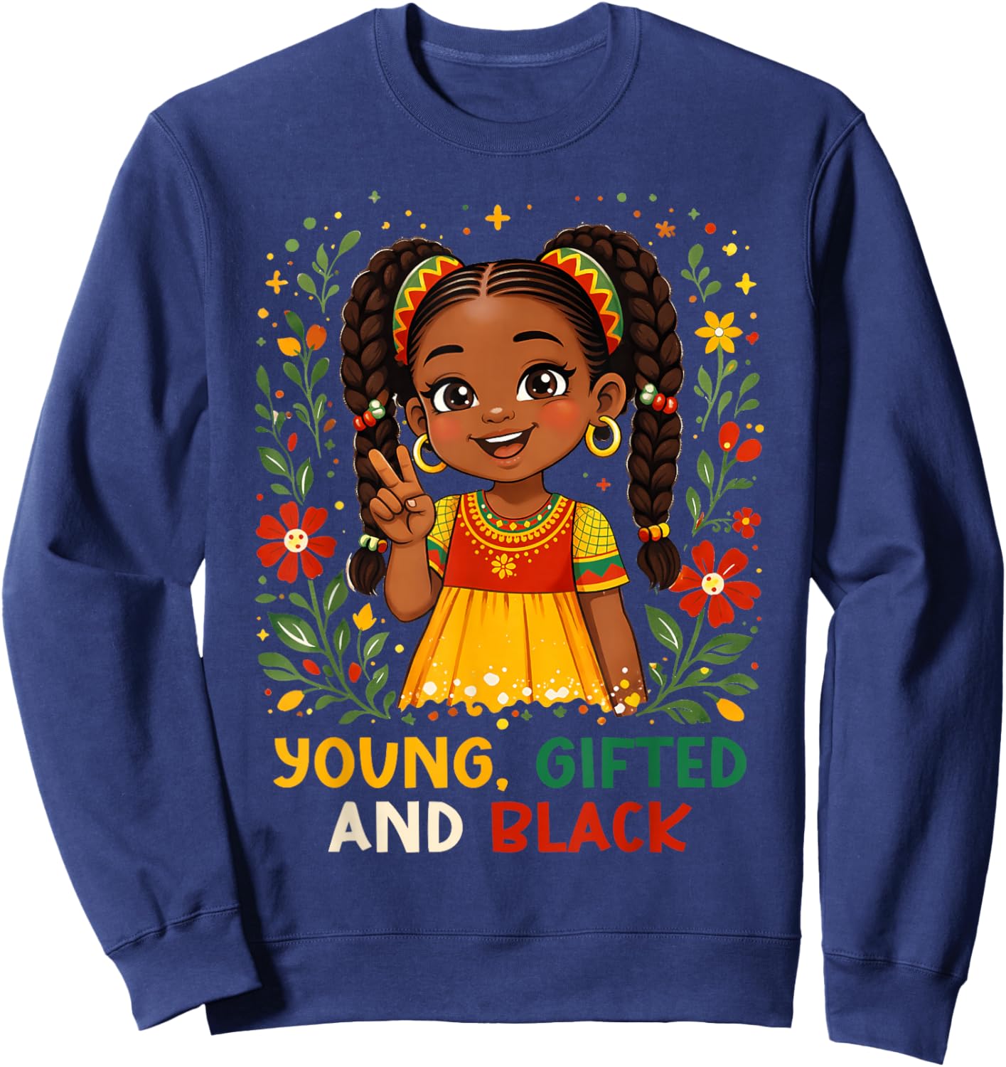Young Gifted and Black History Month Floral Afro Girl Sweatshirt - Sweatshirt | Navy