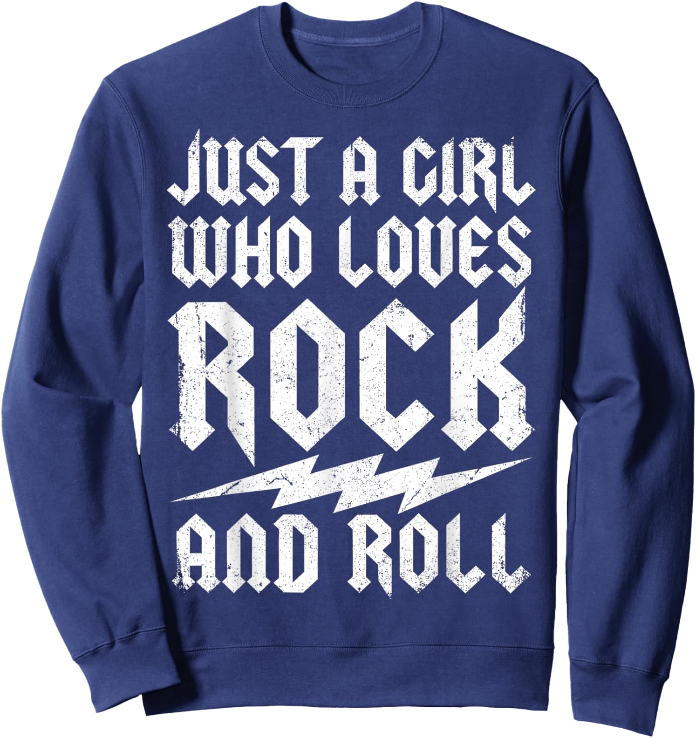 Rock Music Just a Girl Who Loves Rock and Roll Fan Outfit Sweatshirt - Sweatshirt | Navy