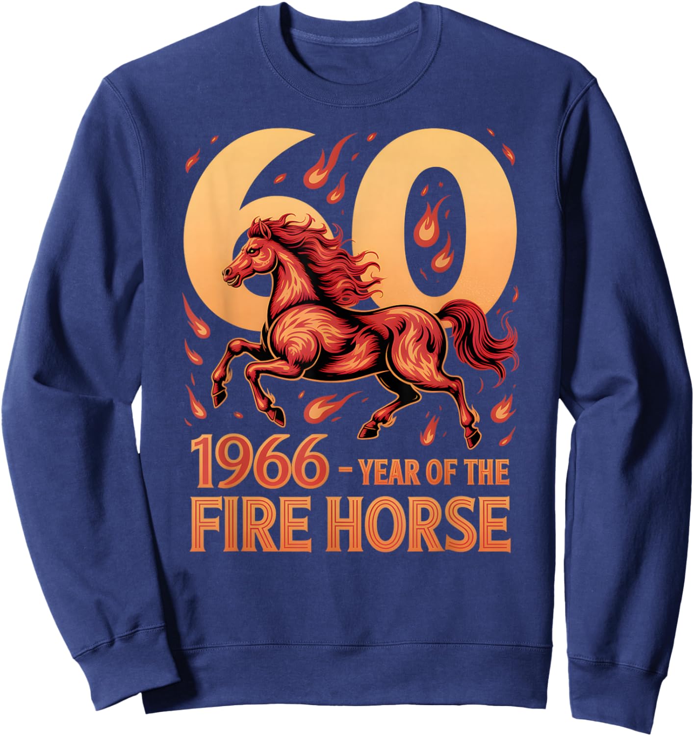 1966 Fire Horse 60th Birthday in 2026 Horse Lover Sweatshirt - Sweatshirt | Navy