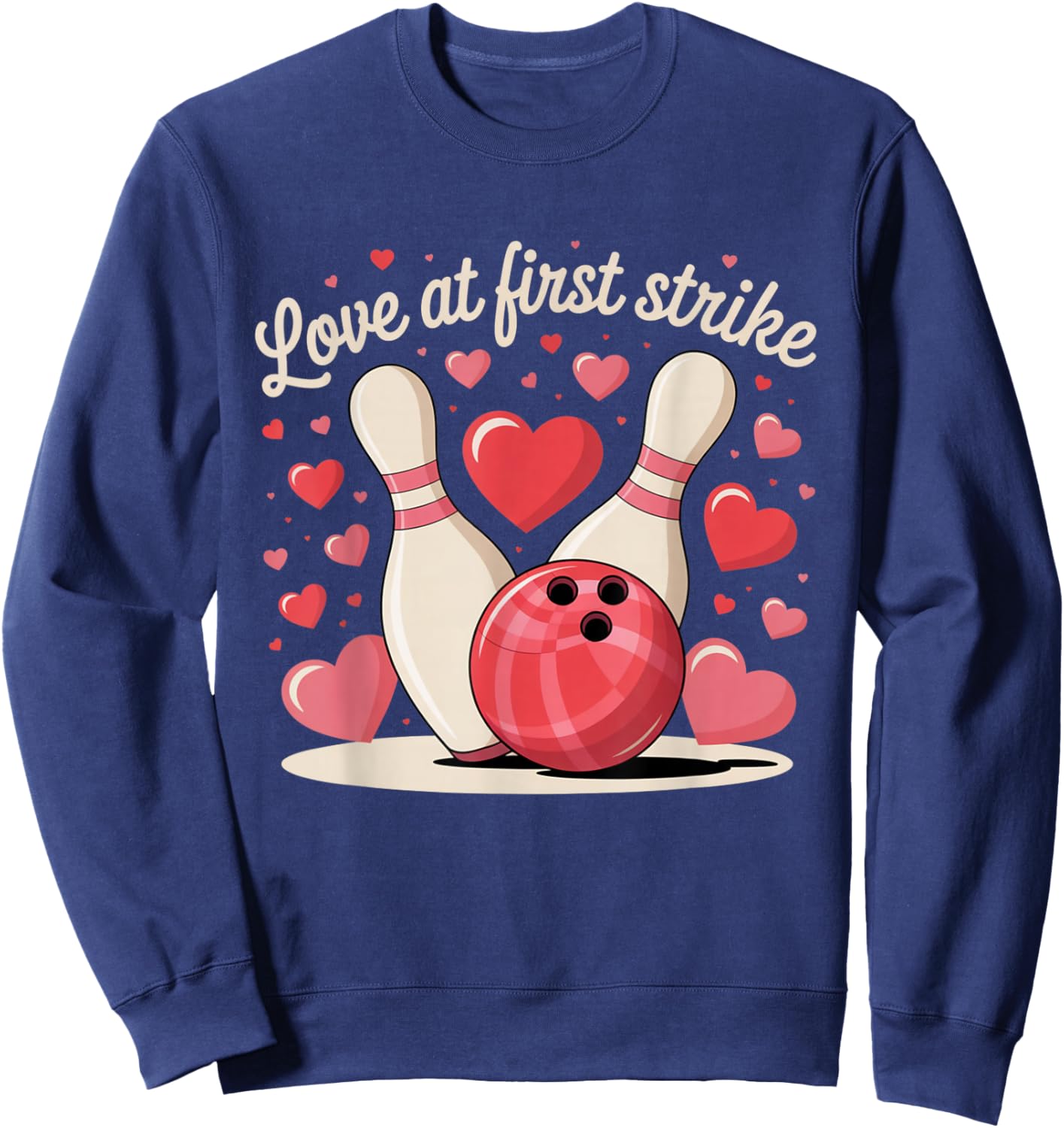 Love at First Strike Bowling Valentine Cute Heart Design Sweatshirt - Sweatshirt | Navy