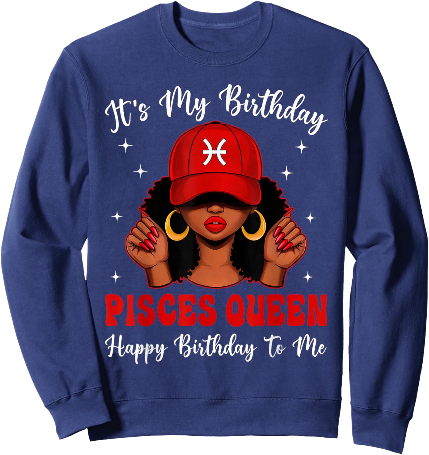 Pisces Queen Afro Women Red Cap Black Girl Birthday Sweatshirt - Sweatshirt | Navy