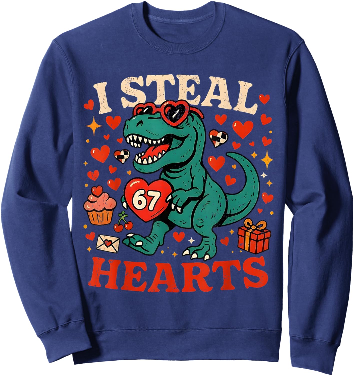 I Steal Hearts 67 Funny Valentine T-rex Dinosaur Meme Sweatshirt - Sweatshirt | Navy