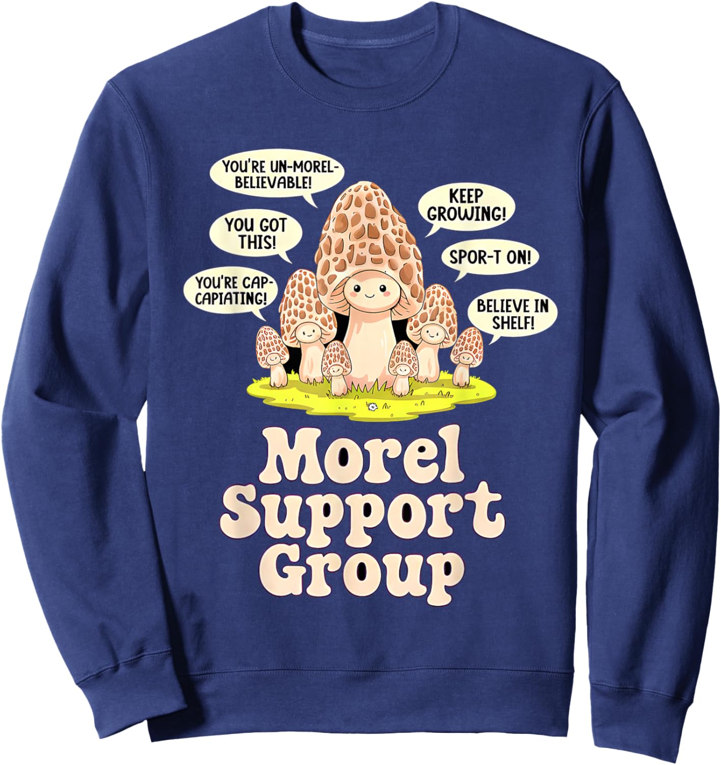 Morel Mushroom Hunting Funny Sweatshirt - Sweatshirt | Navy