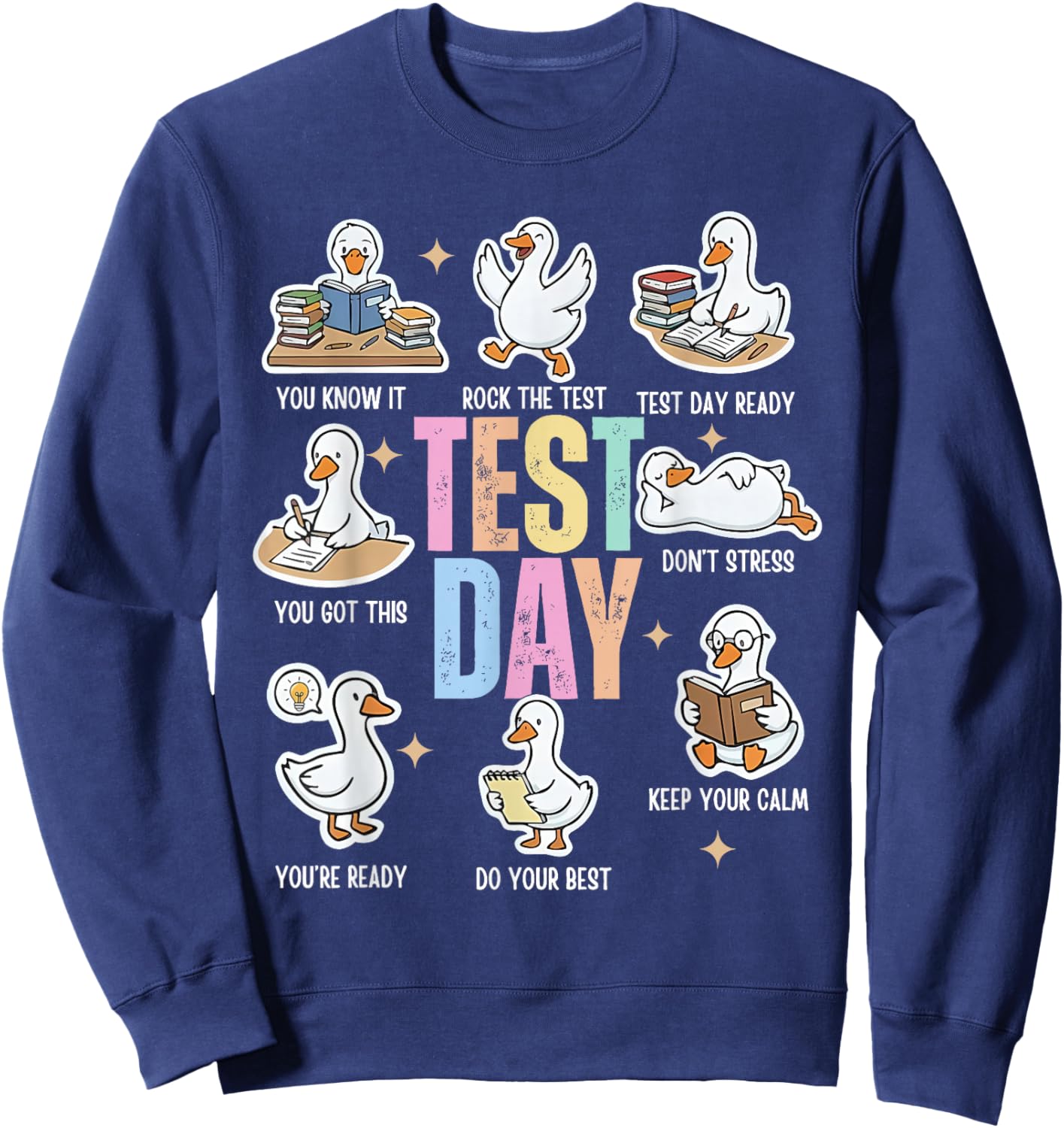 Retro Cute Silly Goose Test Day You Got This Testing Teacher Sweatshirt - Sweatshirt | Navy
