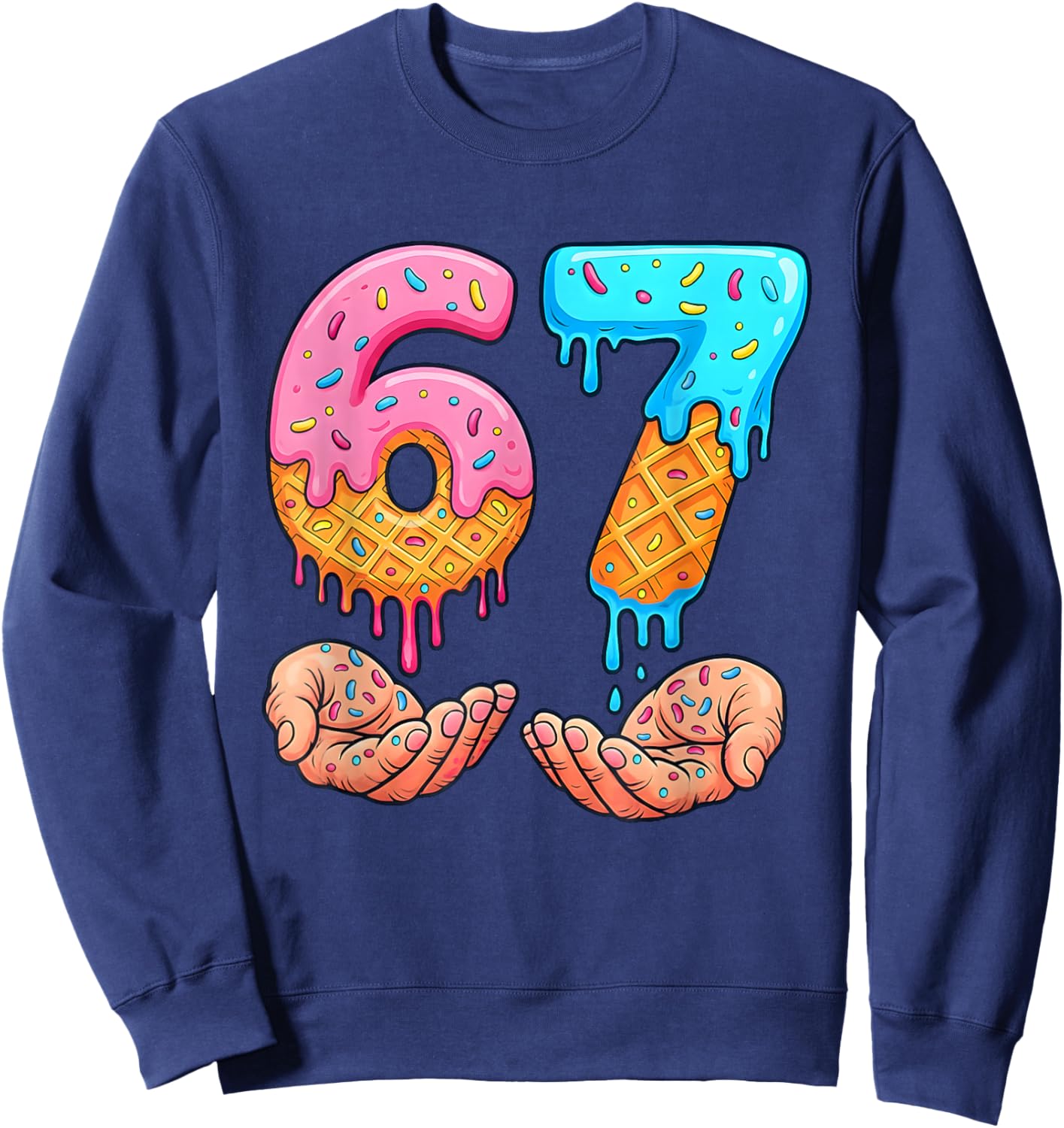 Six Seven Ice Cream Drip Kids Youth Funny 67 Hands Meme 6 7 Sweatshirt - Sweatshirt | Navy
