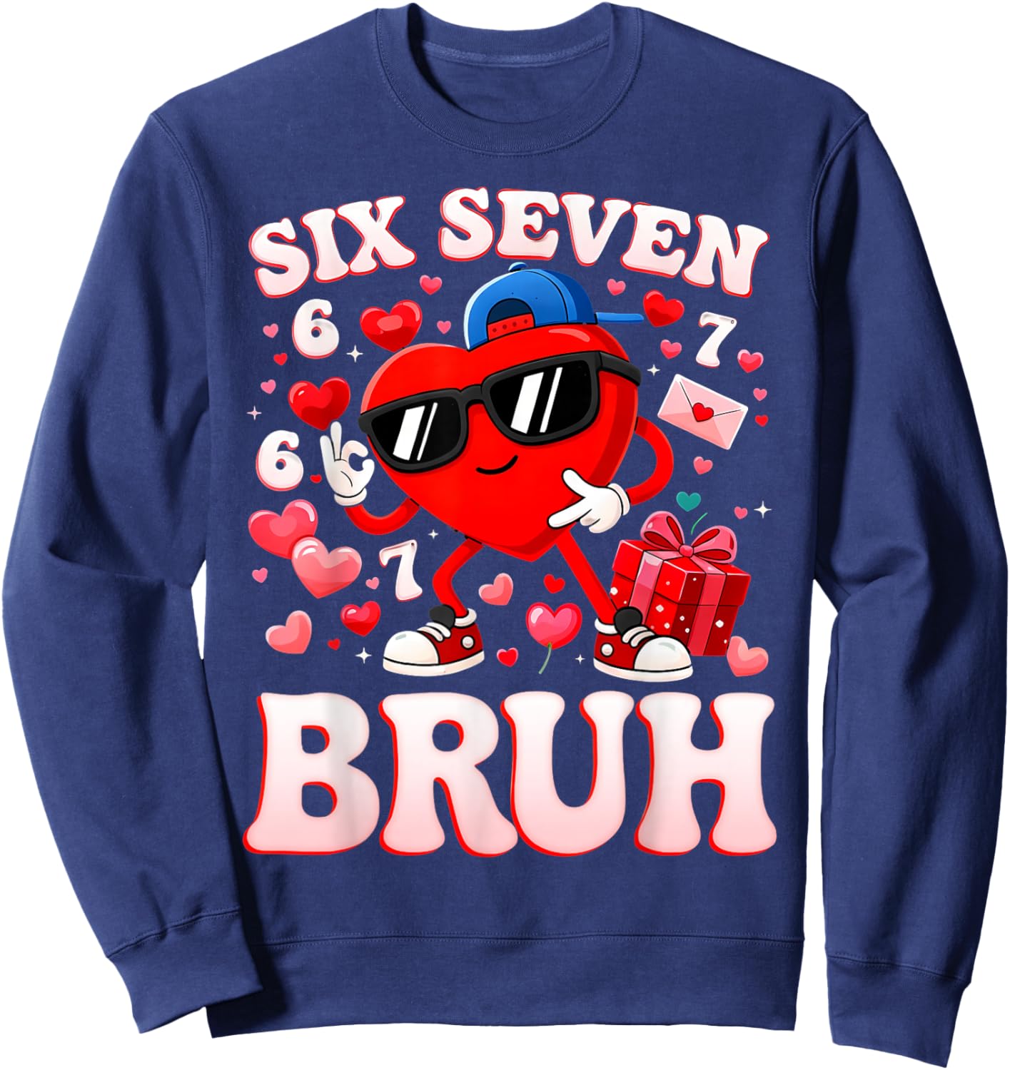 67 Valentine Six Seven Bruh Funny Boys Girls Sweatshirt - Sweatshirt | Navy