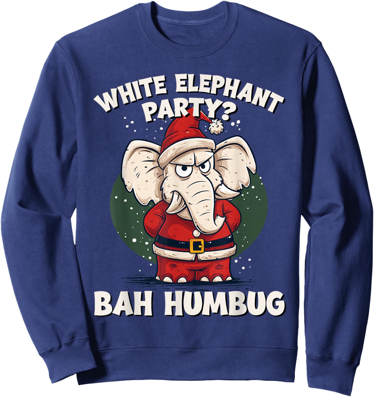 Funny White Elephant Exchange Christmas Party Gag Sweatshirt - Sweatshirt | Navy