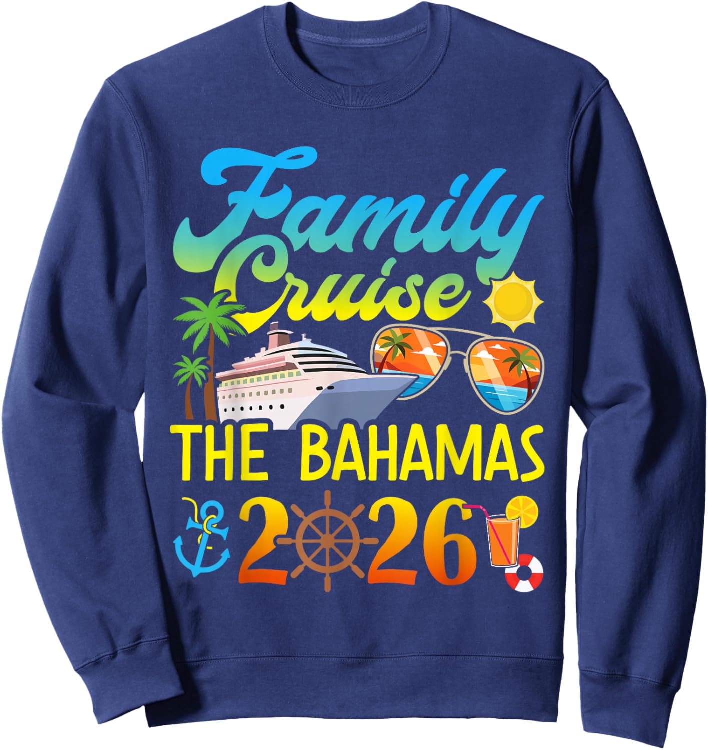 Bahamas Family Cruise 2026 Sweatshirt - Sweatshirt | Navy