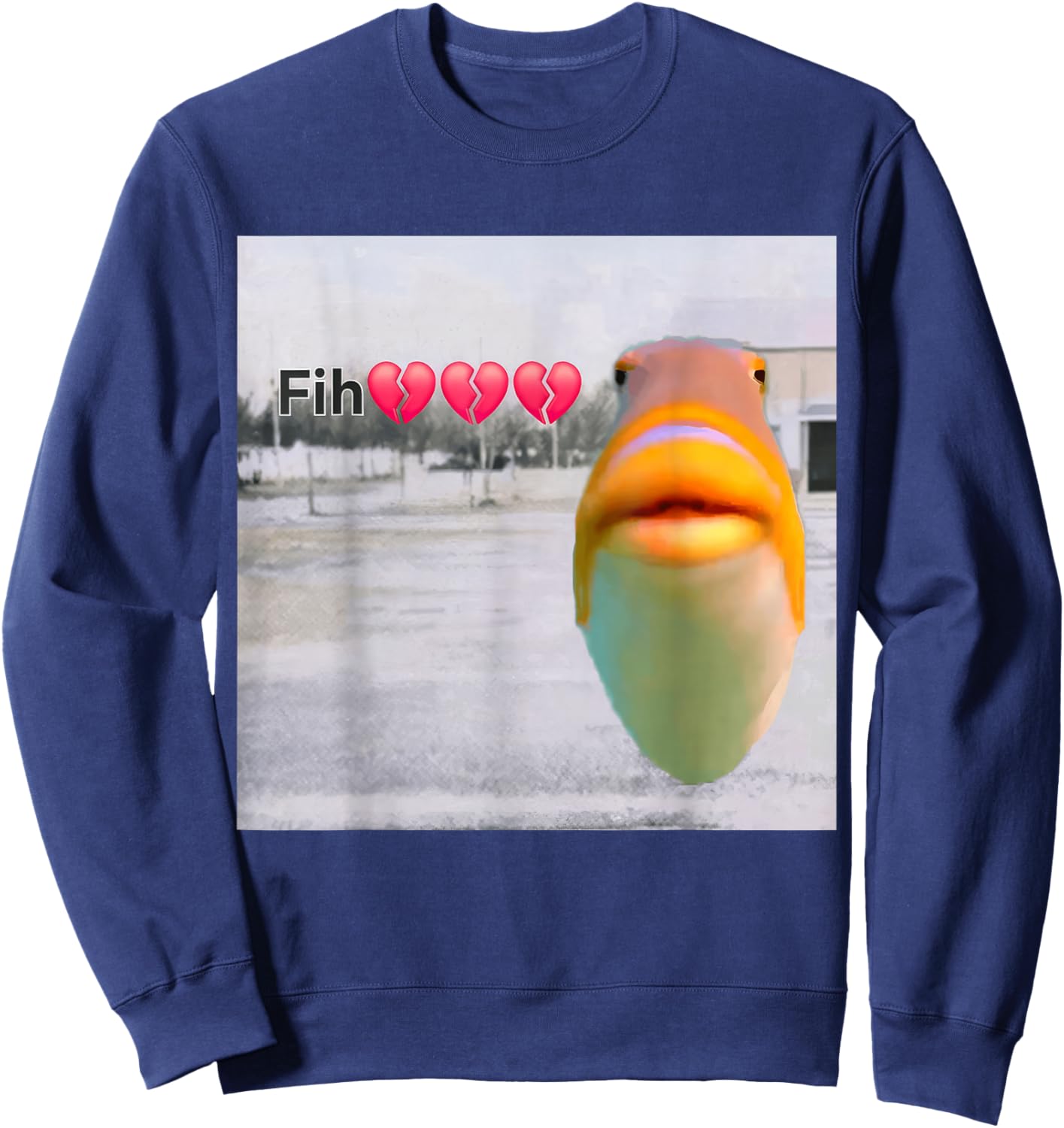 Funny Fish Calling Misspelled Fih Meme Sybau Absurd Brainrot Sweatshirt - Sweatshirt | Navy