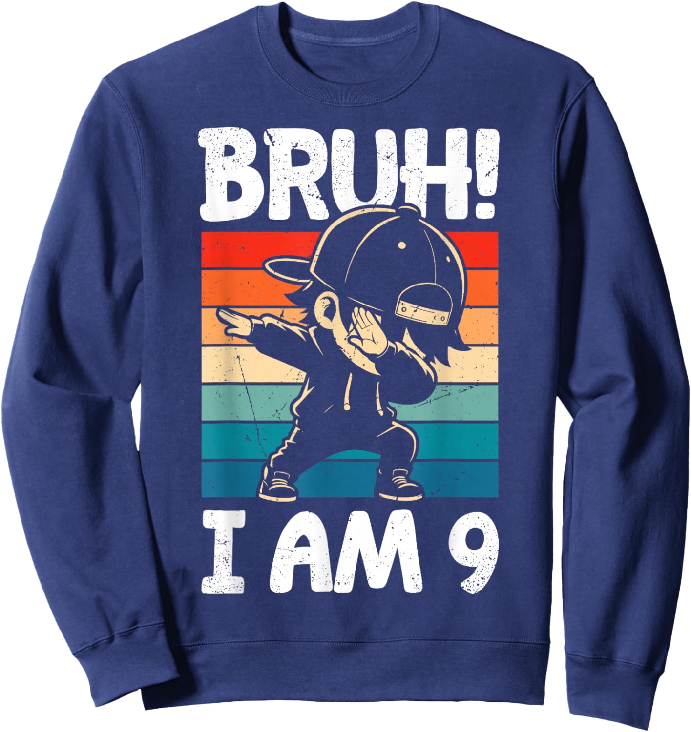 Bruh I Am 9 Year Old Dabbing Boy 9th Birthday Decorations Sweatshirt - Sweatshirt | Navy