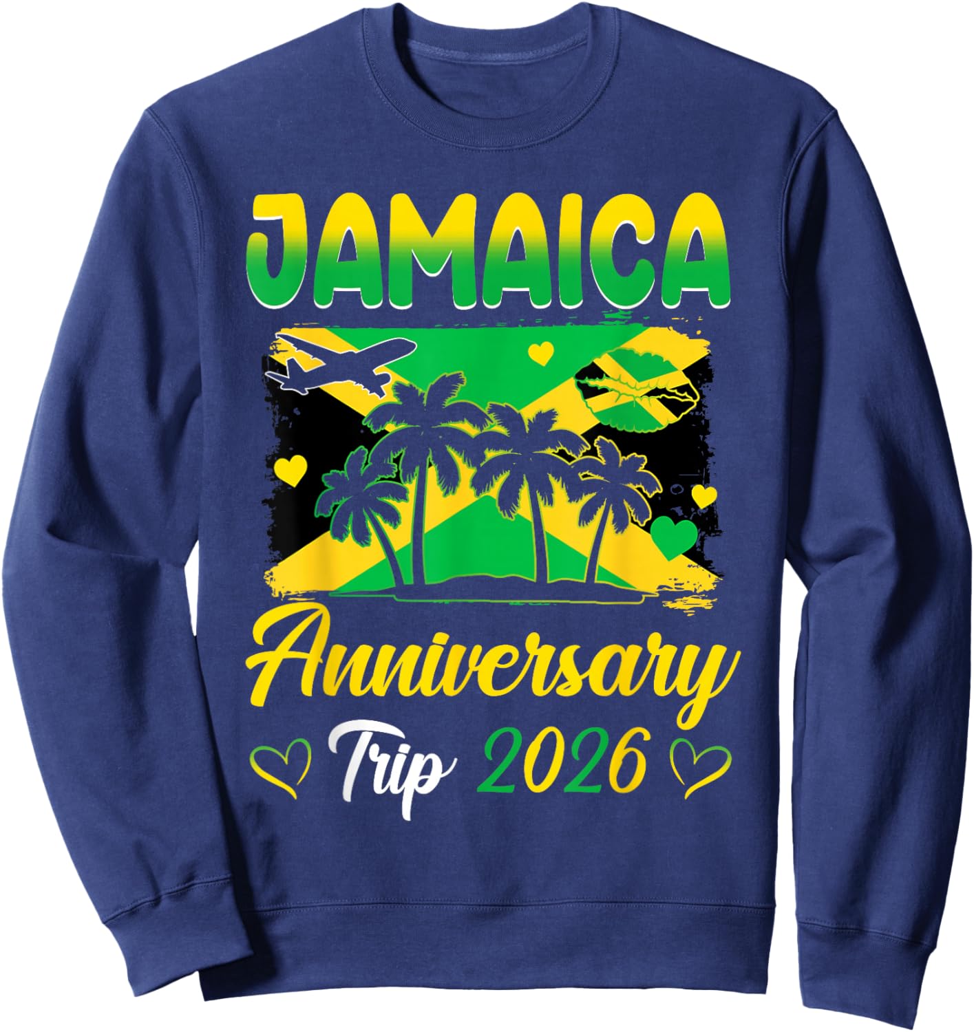 Jamaica Anniversary Trip 2026 Couple Vacay Trip Sweatshirt - Sweatshirt | Navy