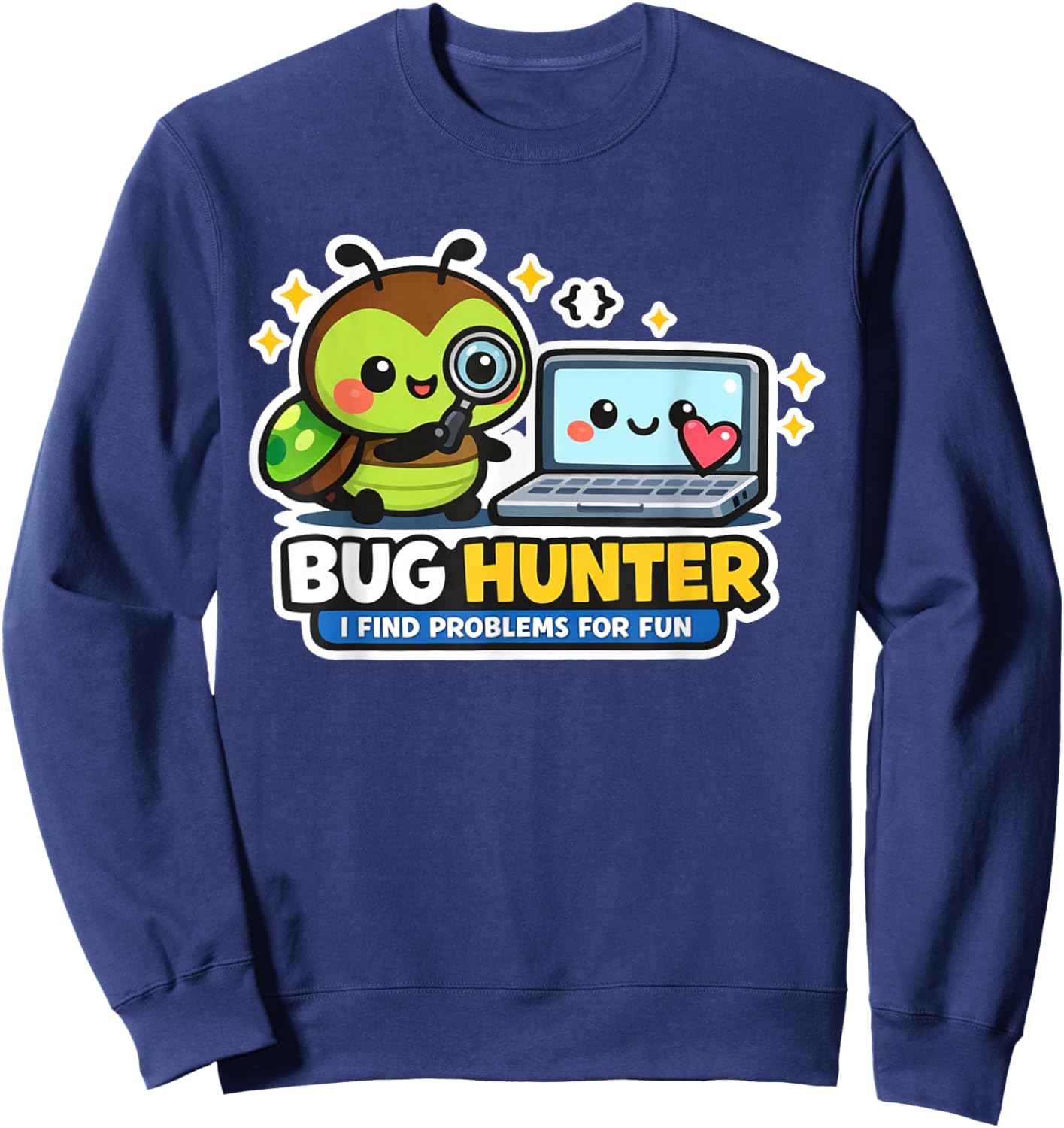 Bug Hunter Funny Programmer Coding Software Debug Sweatshirt - Sweatshirt | Navy