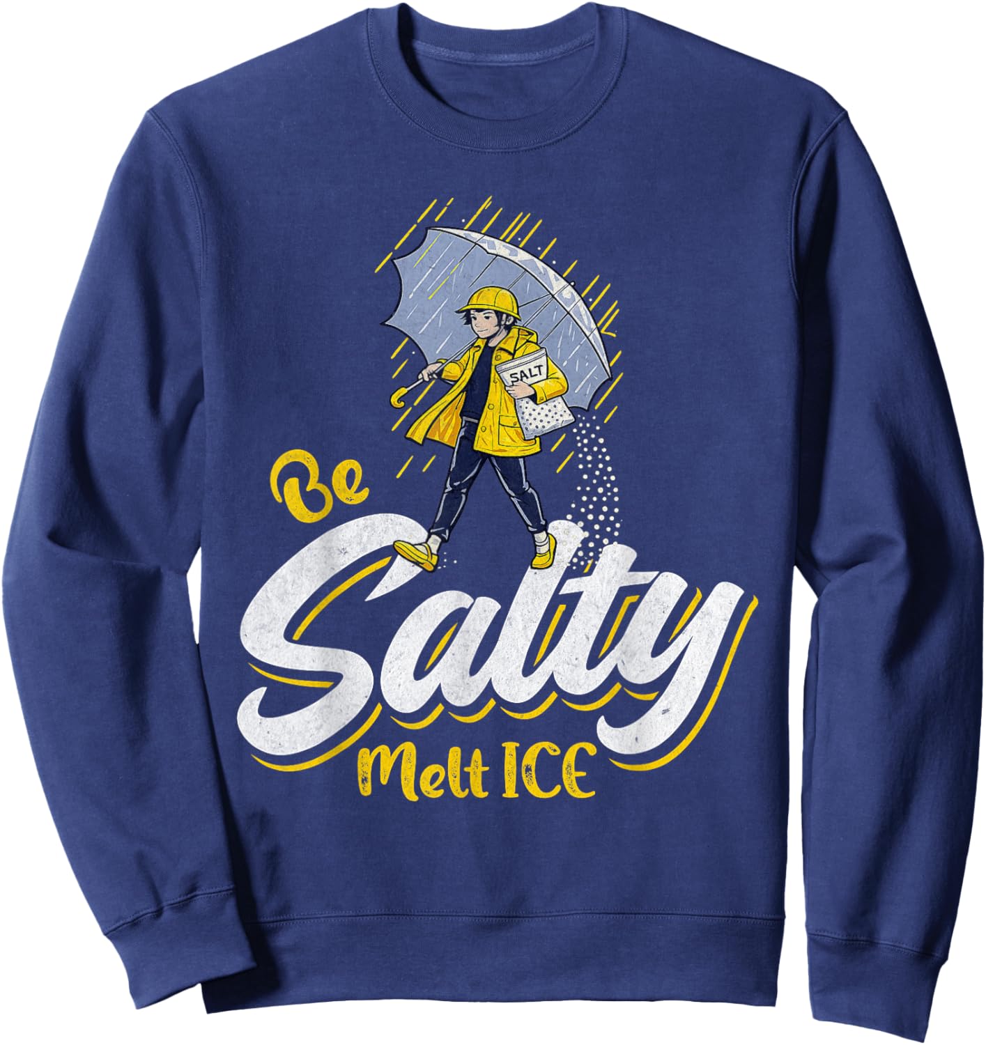 Be Salty Melt ICE Sweatshirt - Sweatshirt | Navy