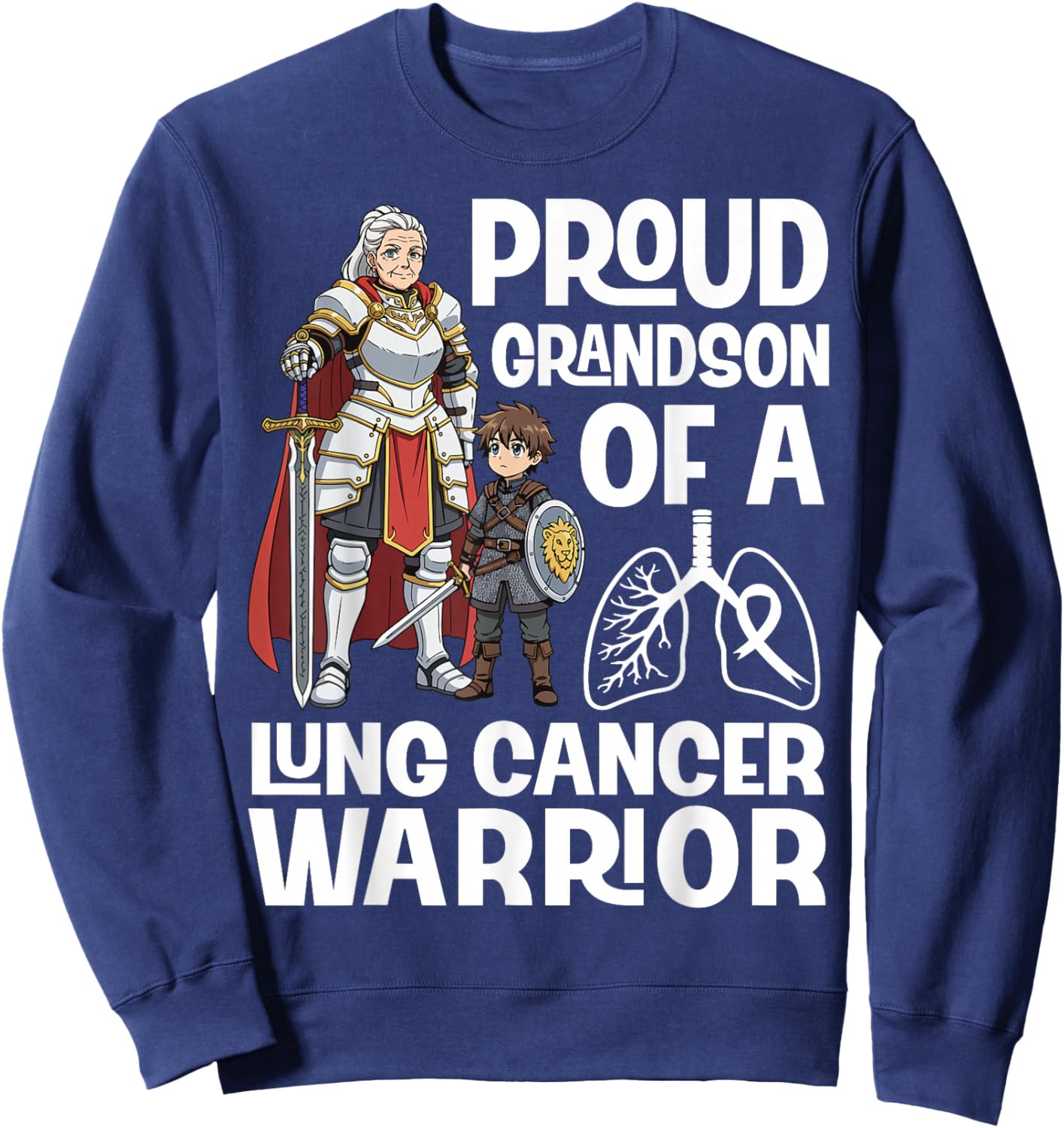 Proud Grandson of A Lung Cancer Warrior Awareness Grandma Sweatshirt - Sweatshirt | Navy