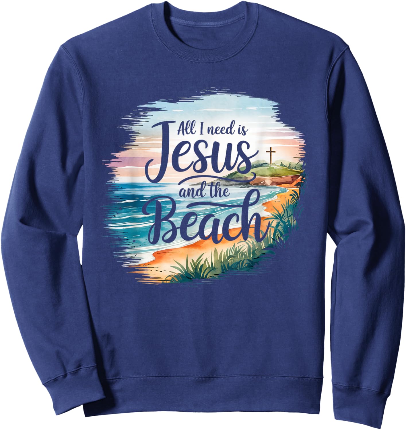 All I Need Jesus and The Beach Funny Christian Sun Vacation Sweatshirt - Sweatshirt | Navy
