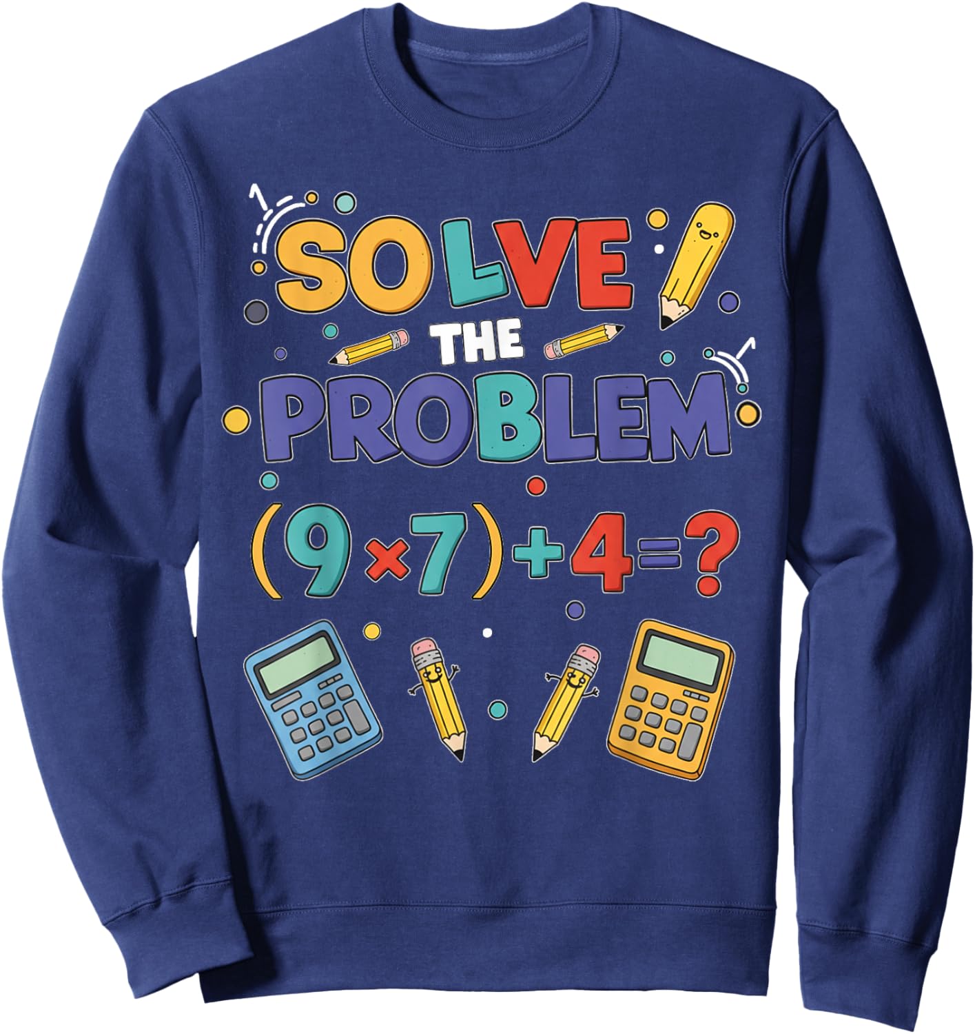 Funny 67 Meme PEMDAS Elementary Math Teacher Brainrot Joke Sweatshirt - Sweatshirt | Navy
