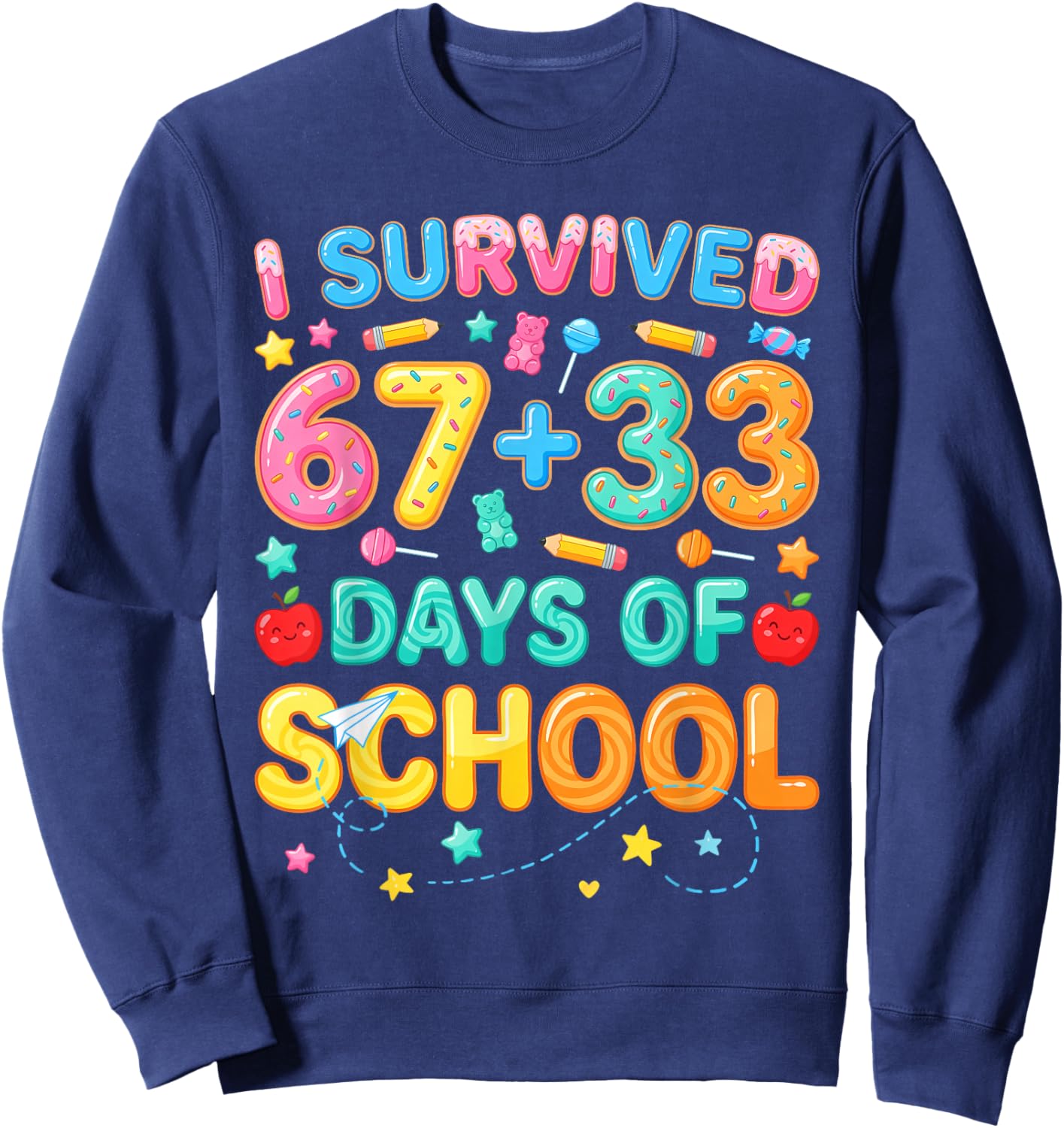 I Survived 67+33 Days of School 100 Days 6 7 Kids Boys Girls Sweatshirt - Sweatshirt | Navy