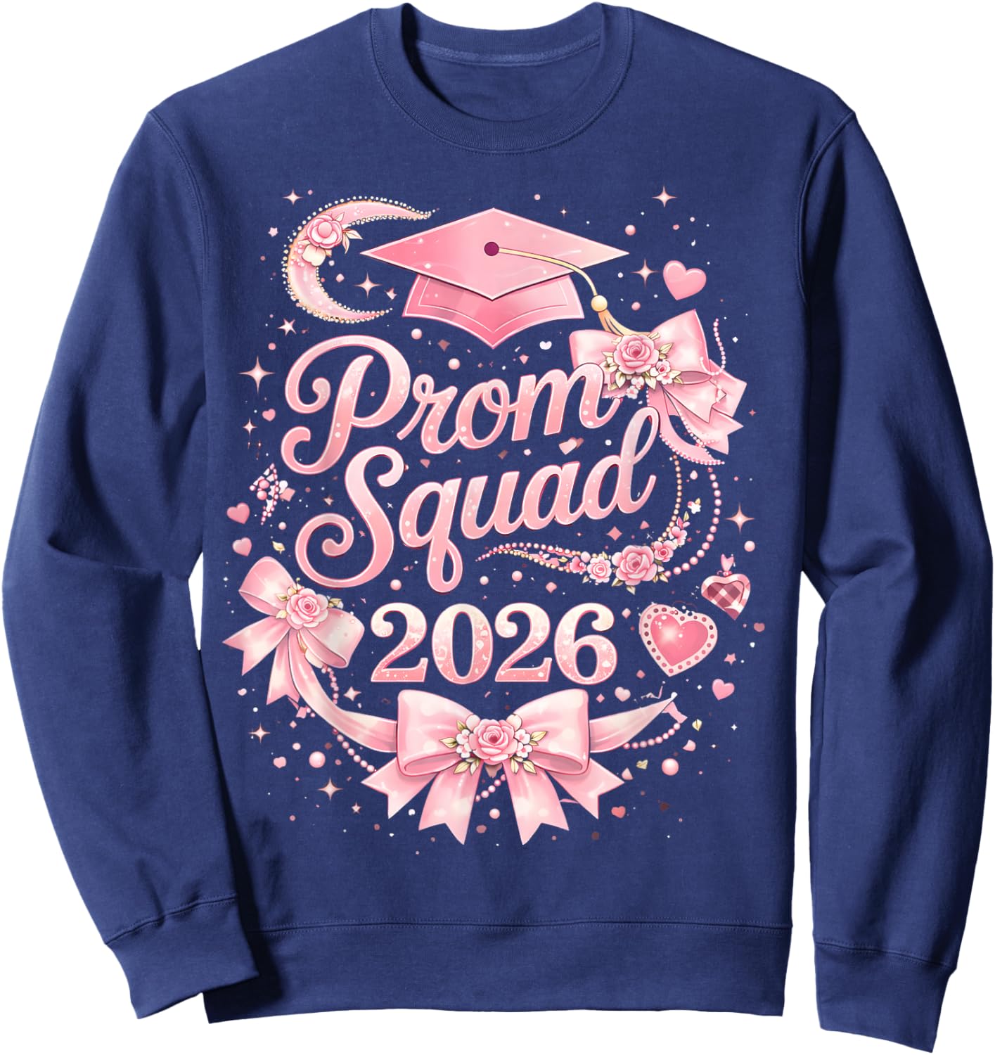 Prom Squad 2026 Coquette Bow Graduation Party Matching Group Sweatshirt - Sweatshirt | Navy