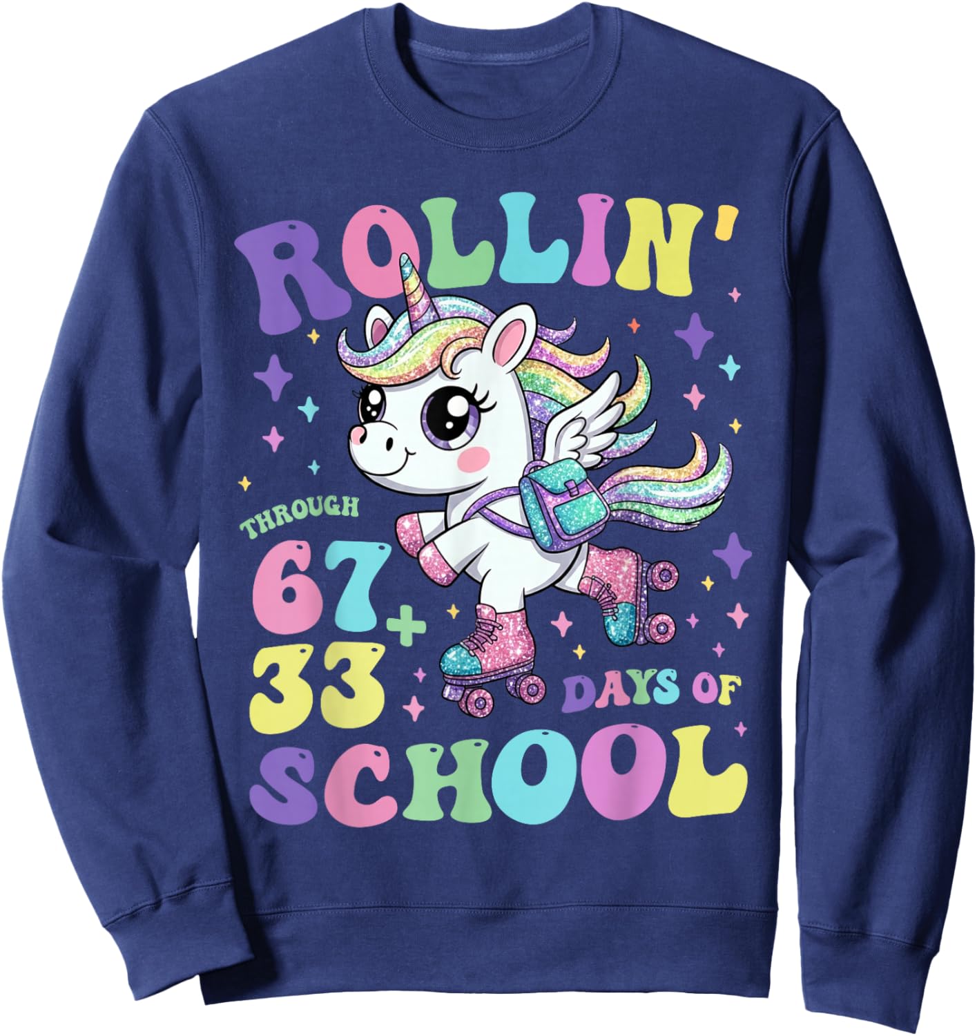 Rollin Through 100 Days of School Girls Teacher Unicorn Sweatshirt - Sweatshirt | Navy
