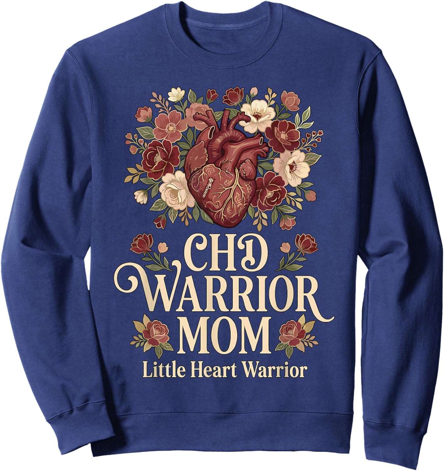 CHD Warrior Mom Congenital Heart Defect Disease Awareness Sweatshirt - Sweatshirt | Navy